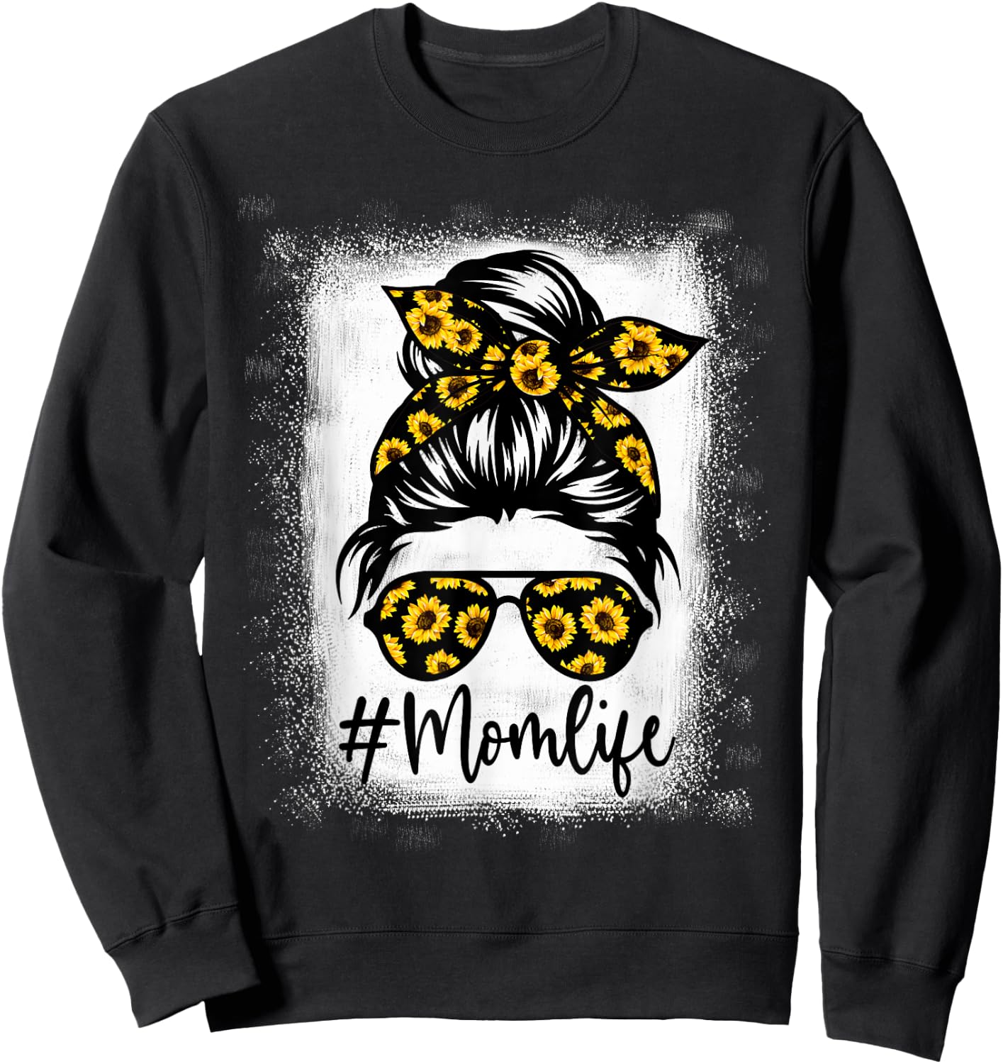 Bleached Sunflower Mom Life for Mother's Day Sweatshirt - Sweatshirt | Black