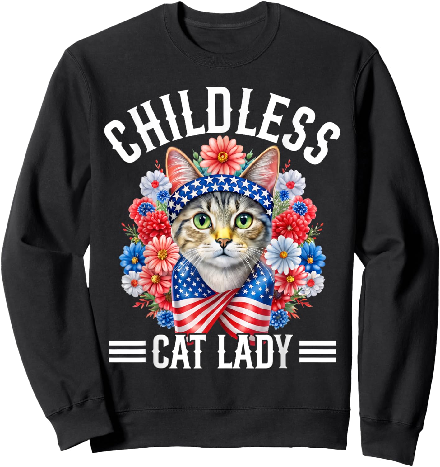 Childless Cat Lady Feminist Voting American Flag Sweatshirt - Sweatshirt | Black