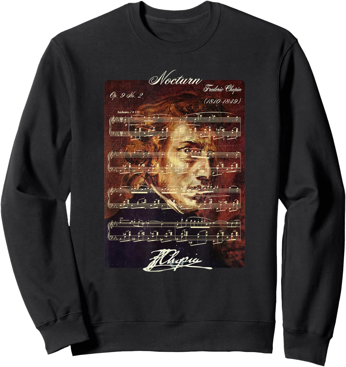 Nocturn Op. 9 No. 2 Frederic Chopin Signature Portrait Score Sweatshirt - Sweatshirt | Black