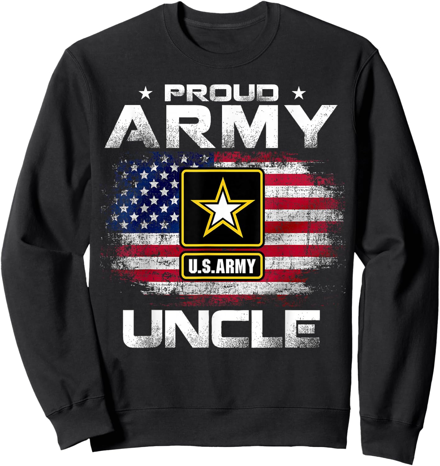 Proud Army Uncle With American Flag For Veteran Gift Sweatshirt - Sweatshirt | Black