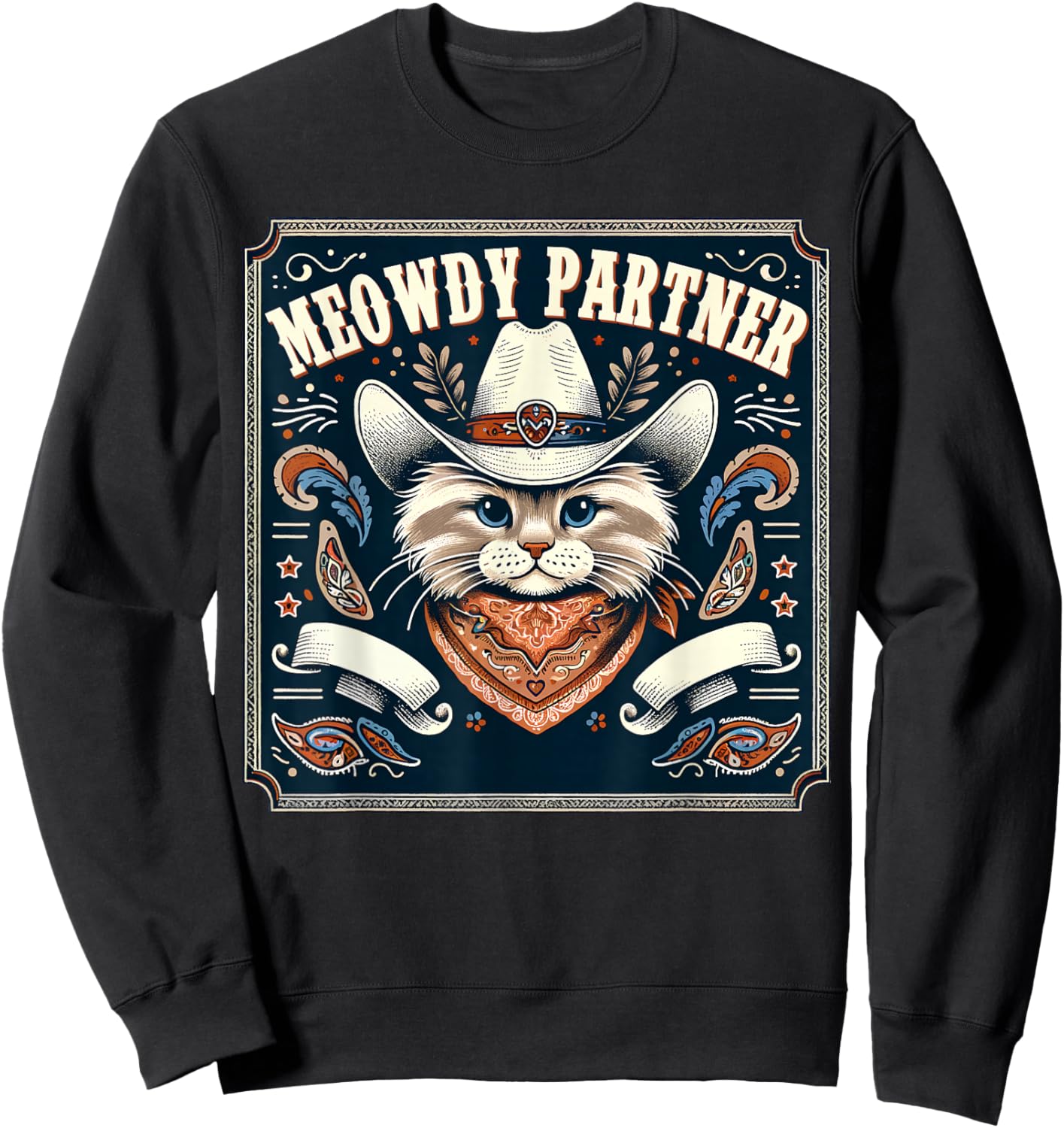Cat Cowboy Funny Mashup Meowdy Partner Poster Western Sweatshirt - Sweatshirt | Black