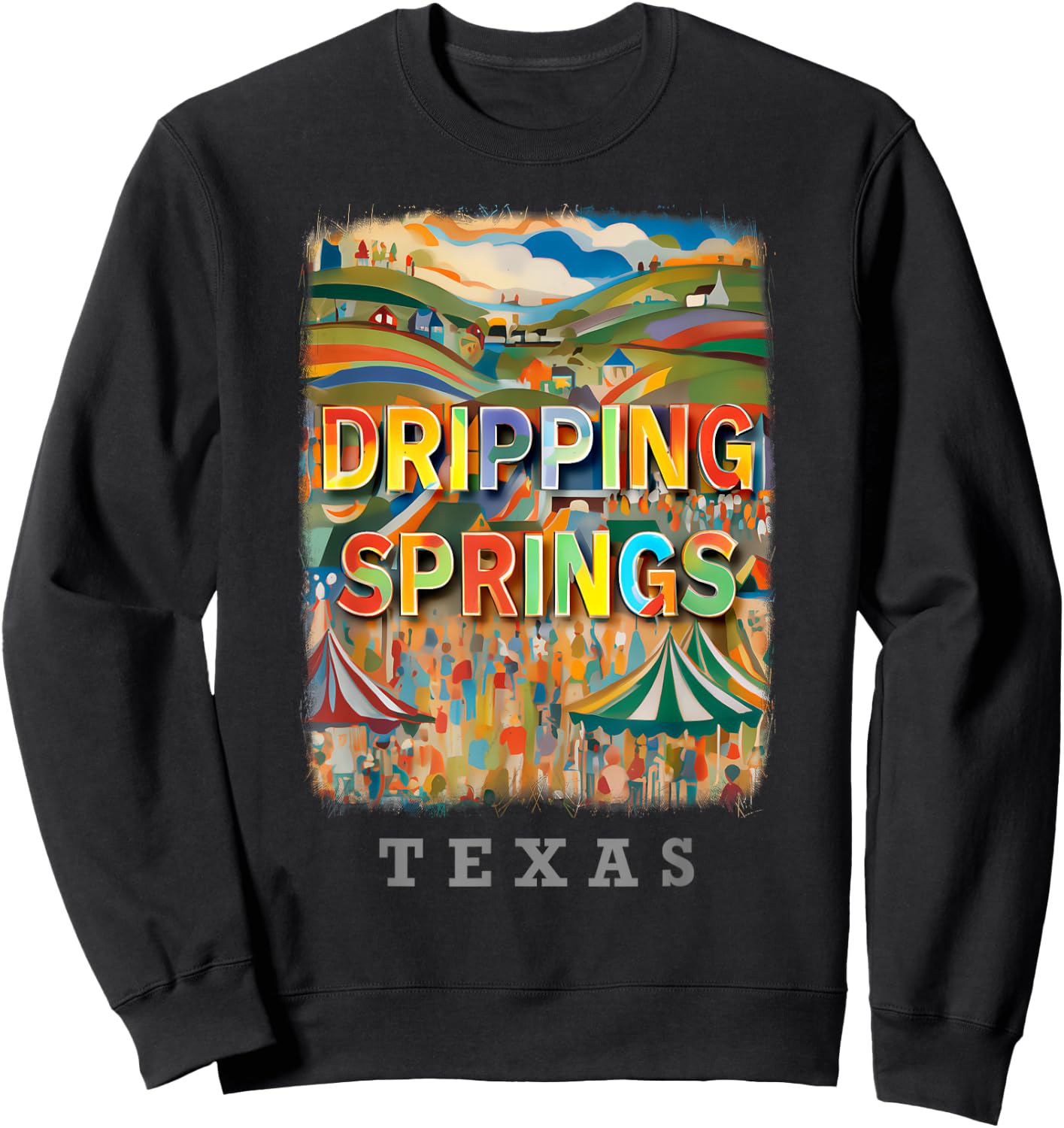 Dripping Springs Texas TX Hill Country Charm SD716 Sweatshirt - Sweatshirt | Black