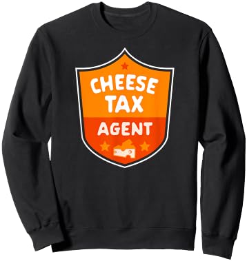 Cheese Tax Agent Funny Cheese Lover Snack Food Foodie Gift Sweatshirt - Sweatshirt | Black