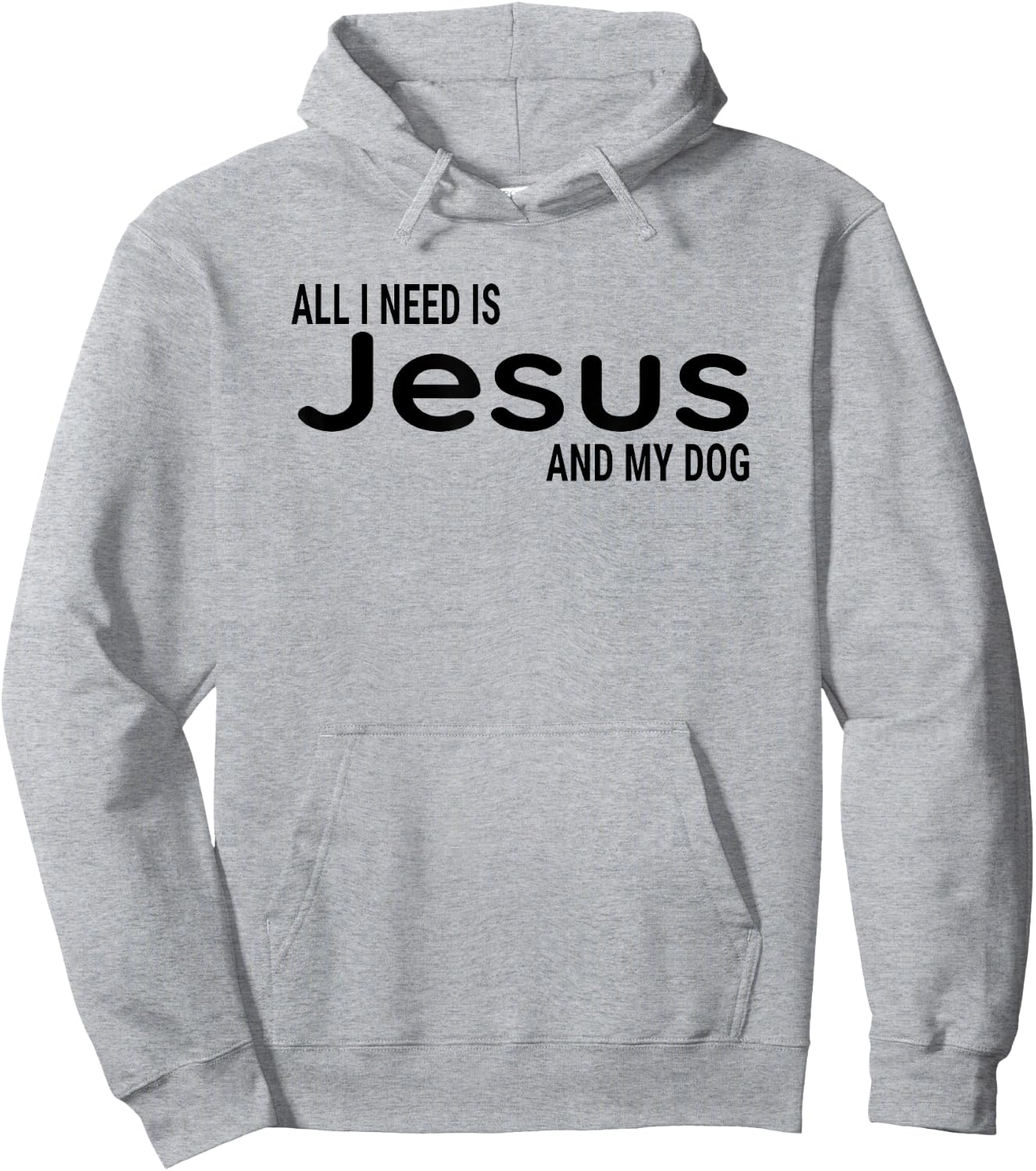 All I Need is Jesus and My Dog Fun Faith Religious Christian Hoodie - Hoodie | Ash