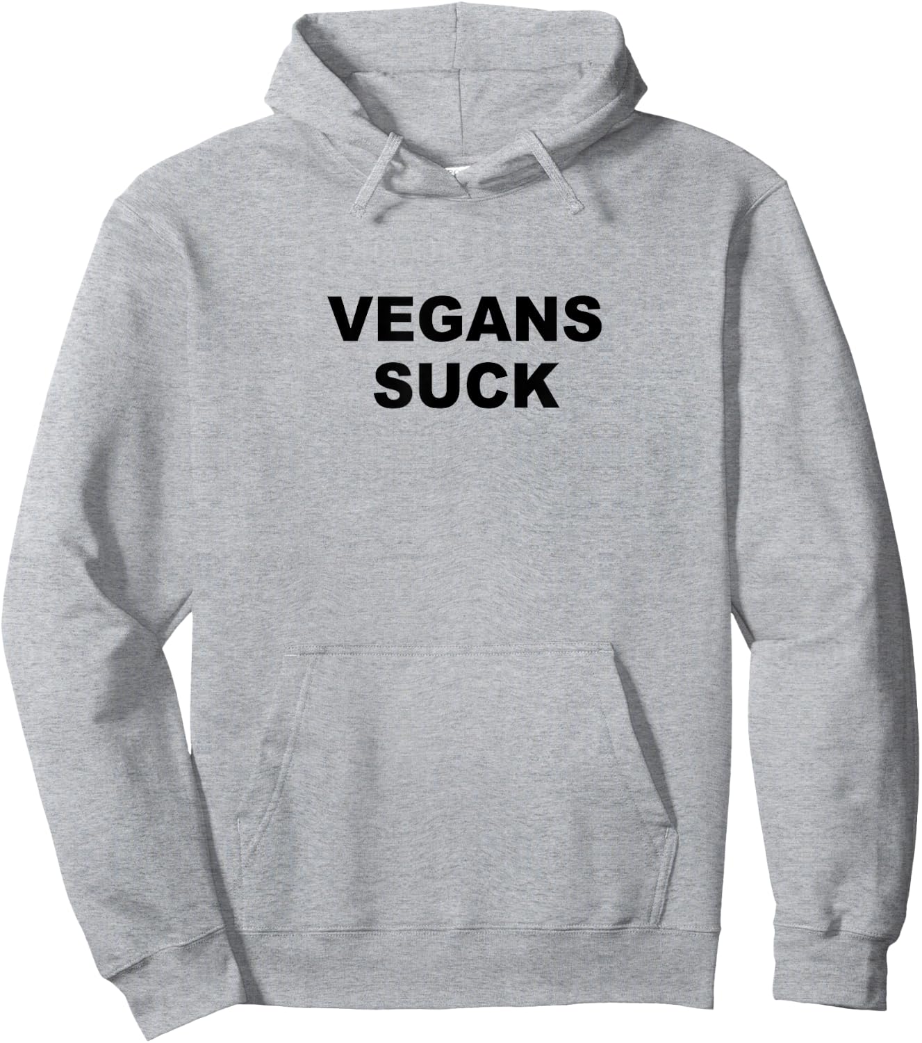 Top that says - Vegans Suck | Funny - Meat Lover Hoodie - Hoodie | Ash