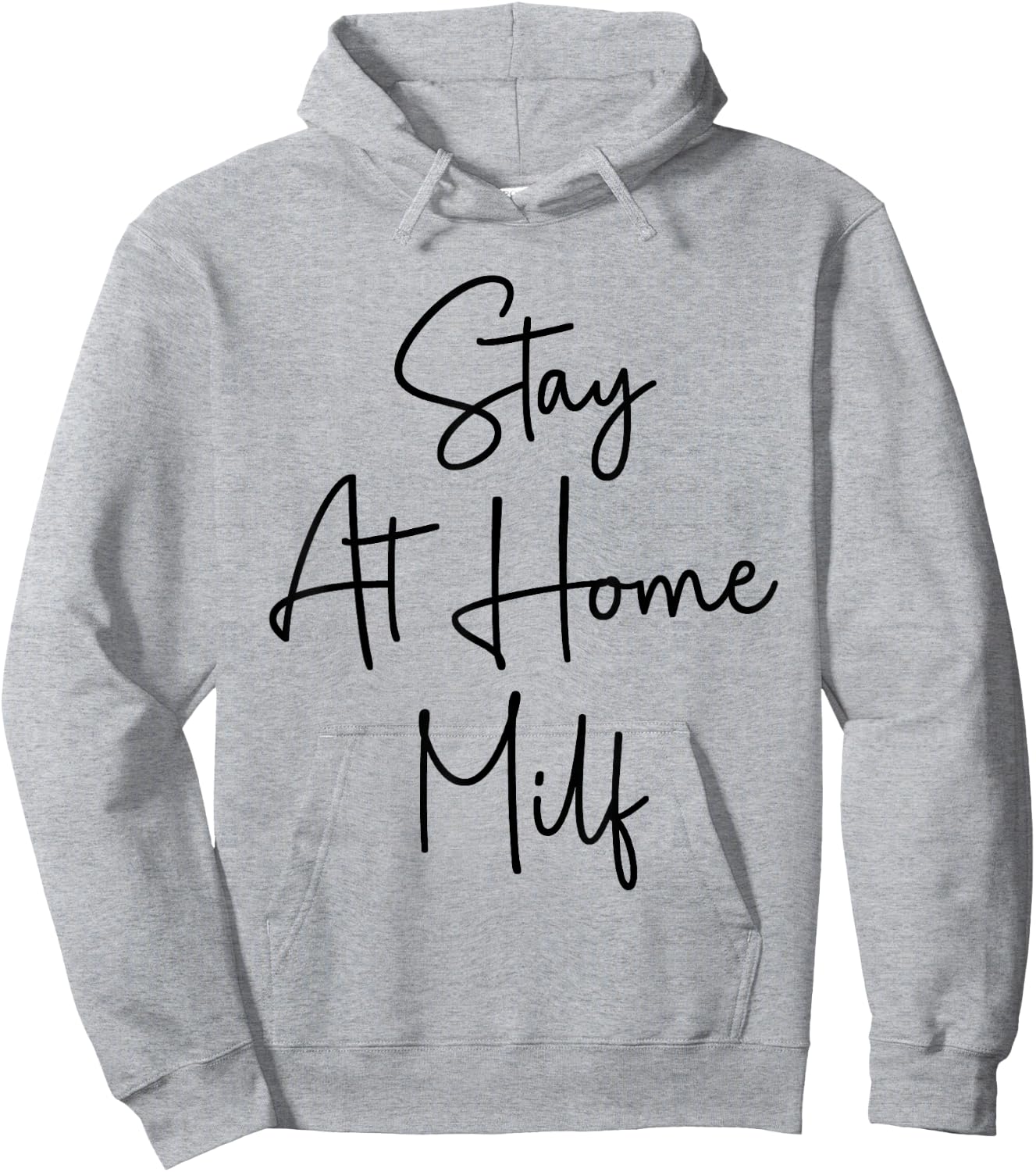 Stay At Home Milf Funny New Mom Funny Stay At Home Mom Hoodie - Hoodie | Ash