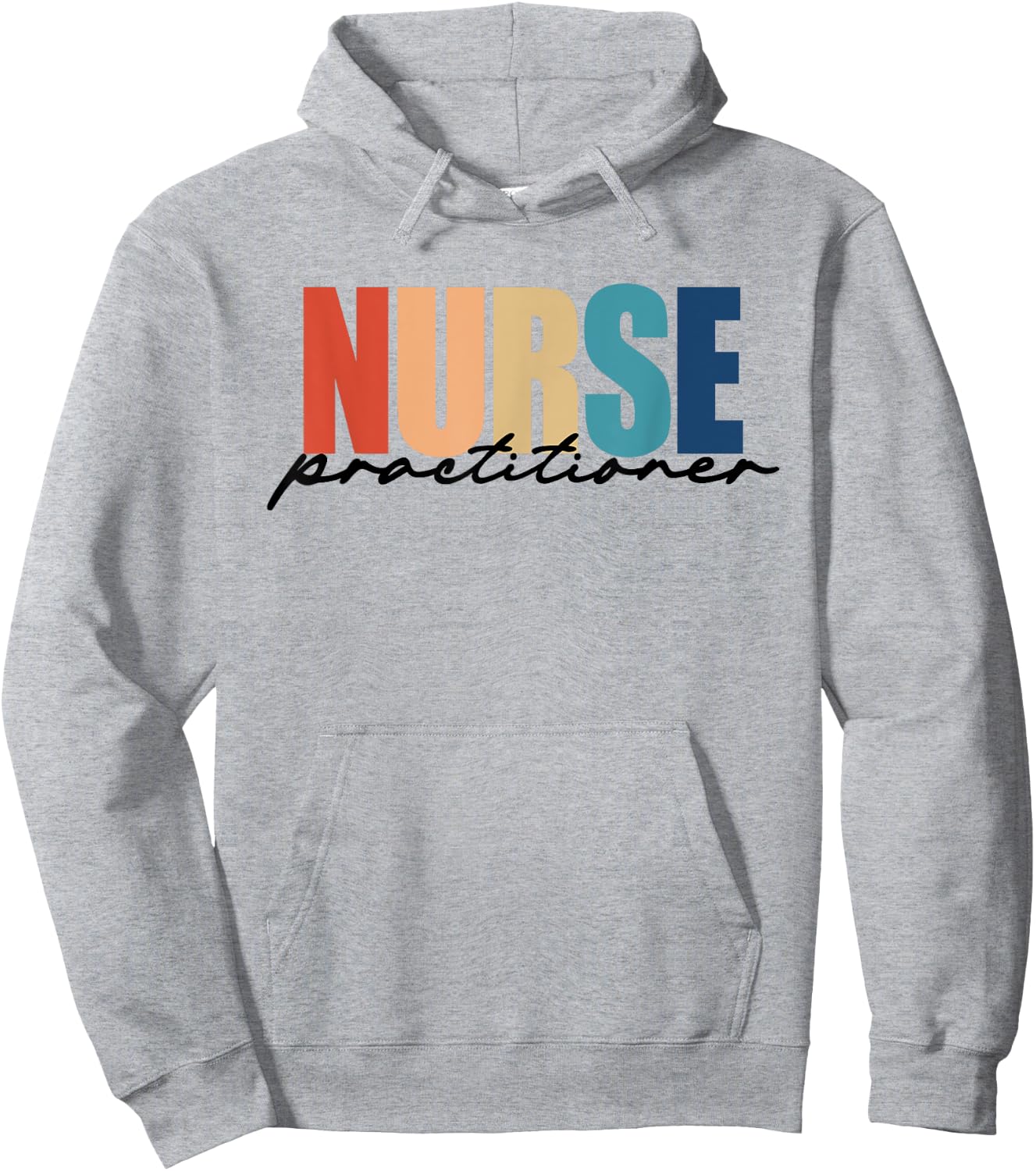 Nurse Practitioner NP RN Nursing Nurse Appreciation Hoodie - Hoodie | Ash