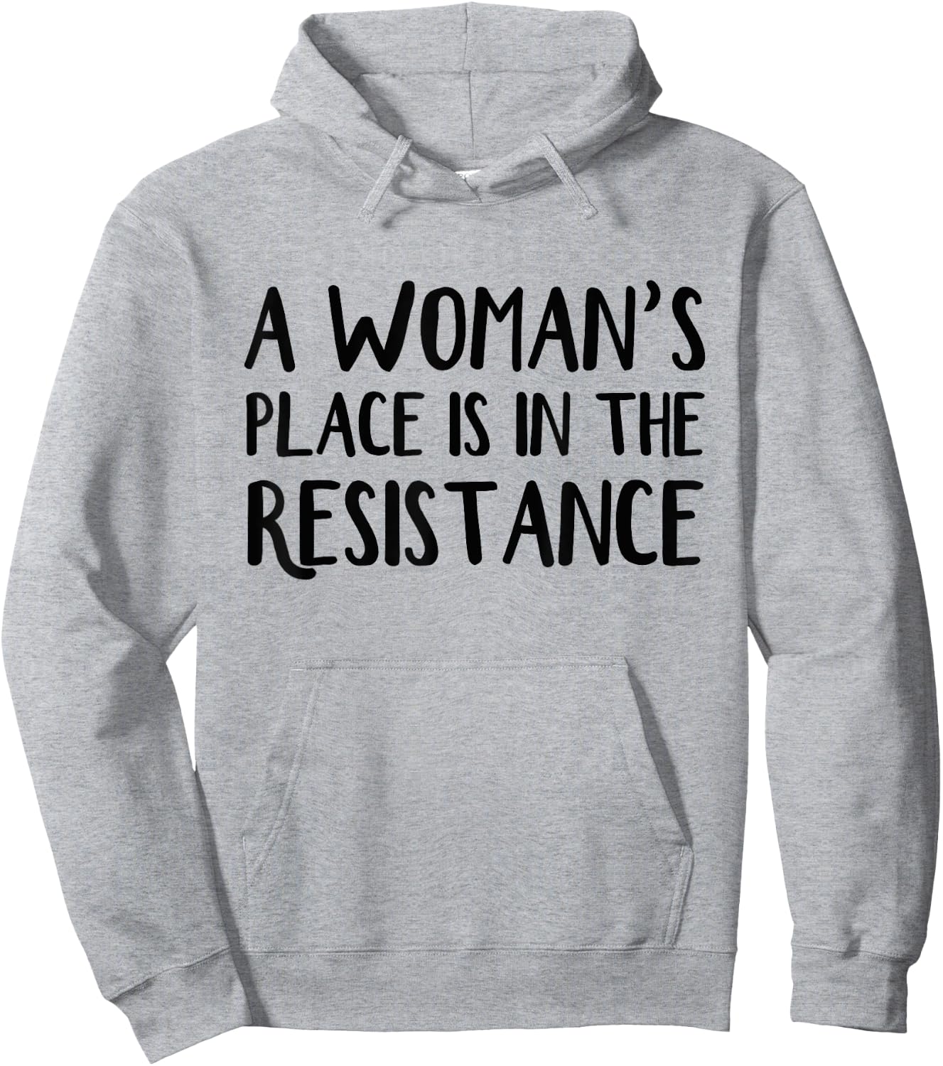 A woman's place is in resistance Hoodie - Hoodie | Ash