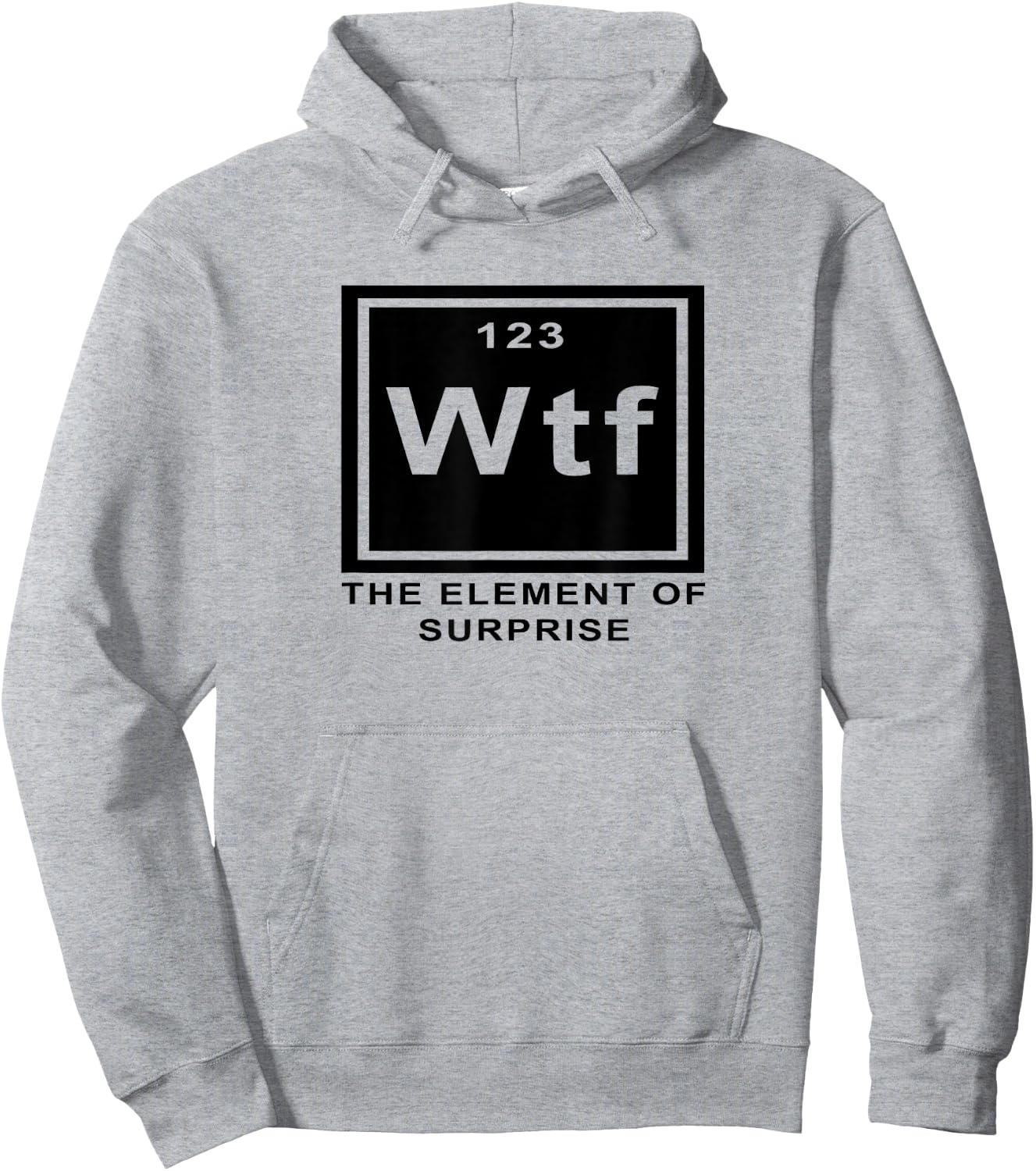 Science Joke Periodic Table ah the element of surprise WTF Hoodie - Hoodie | Ash