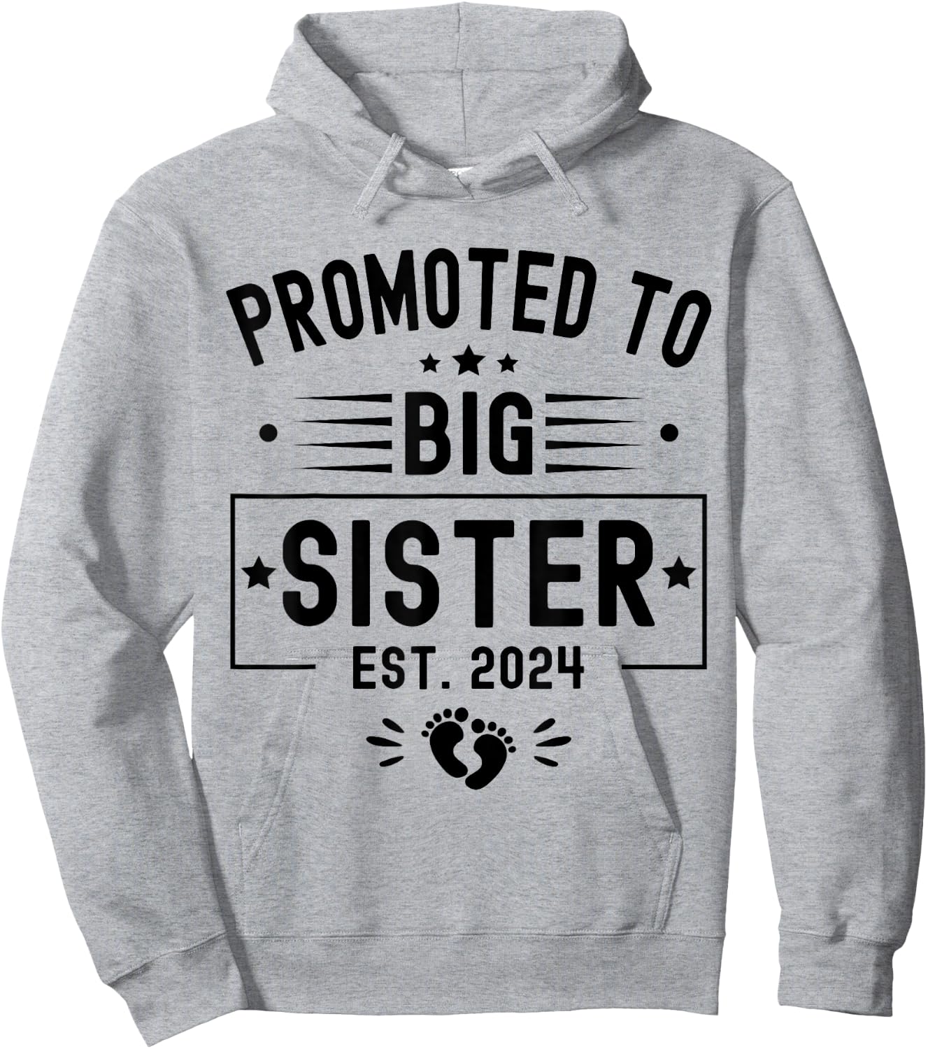 Promoted To Big Sister Est 2024 Soon To Be Big Sister 2024 Hoodie - Hoodie | Ash