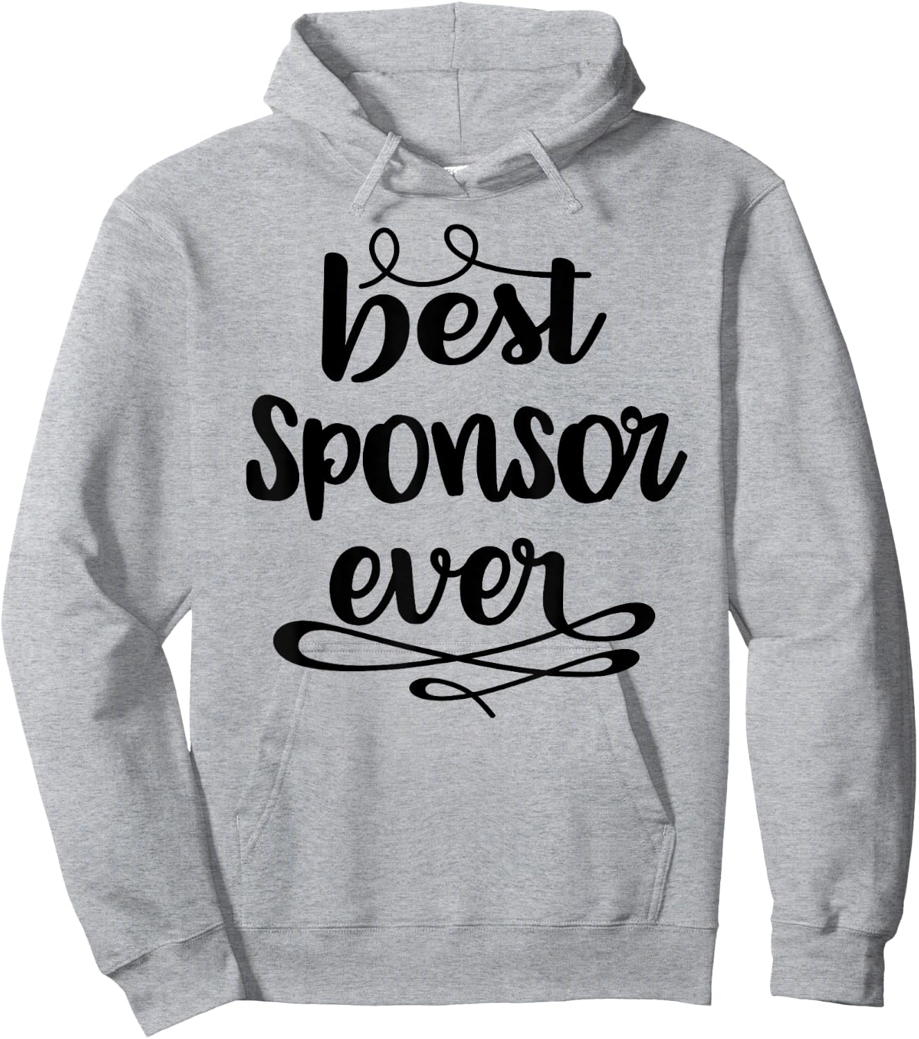 Confirmation Sponsor Sponsorship Gift - Best Sponsor Ever Hoodie - Hoodie | Ash