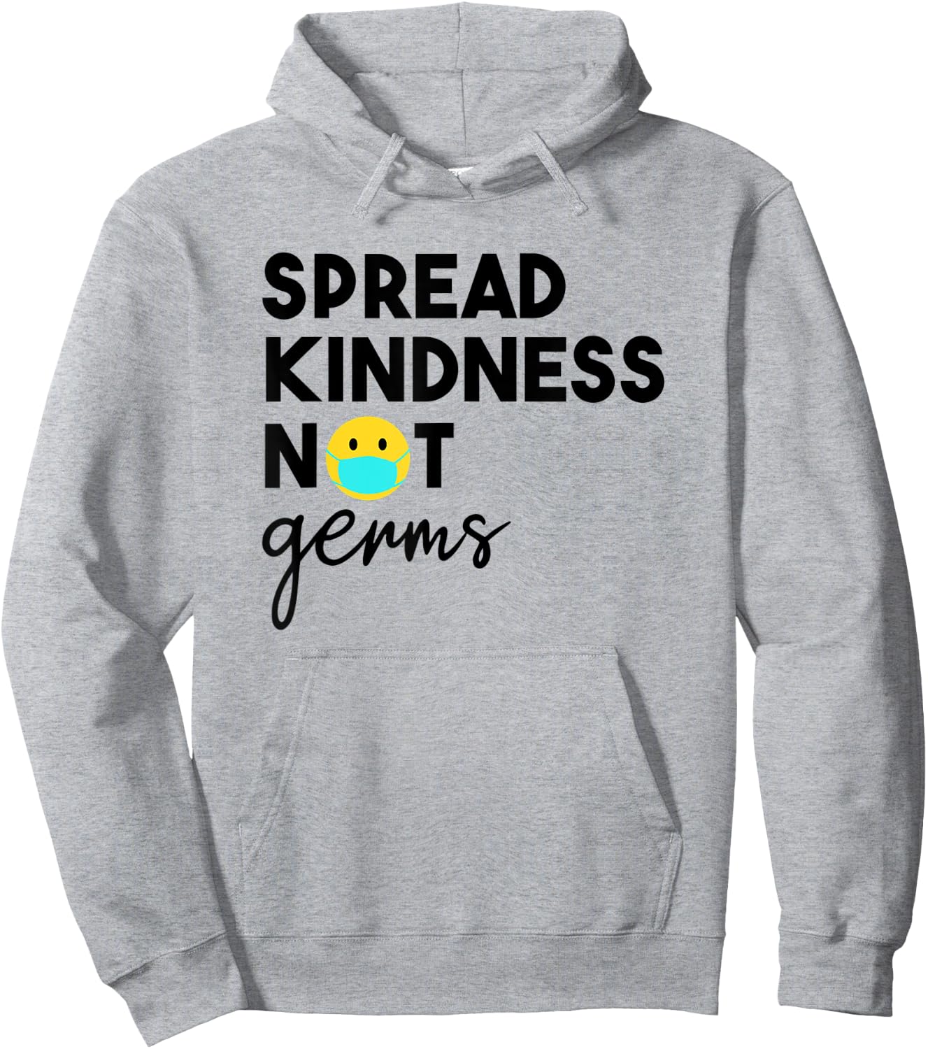 Spread Kindness Not Germs 2020 Essential Be Kind Mask Hoodie - Hoodie | Ash