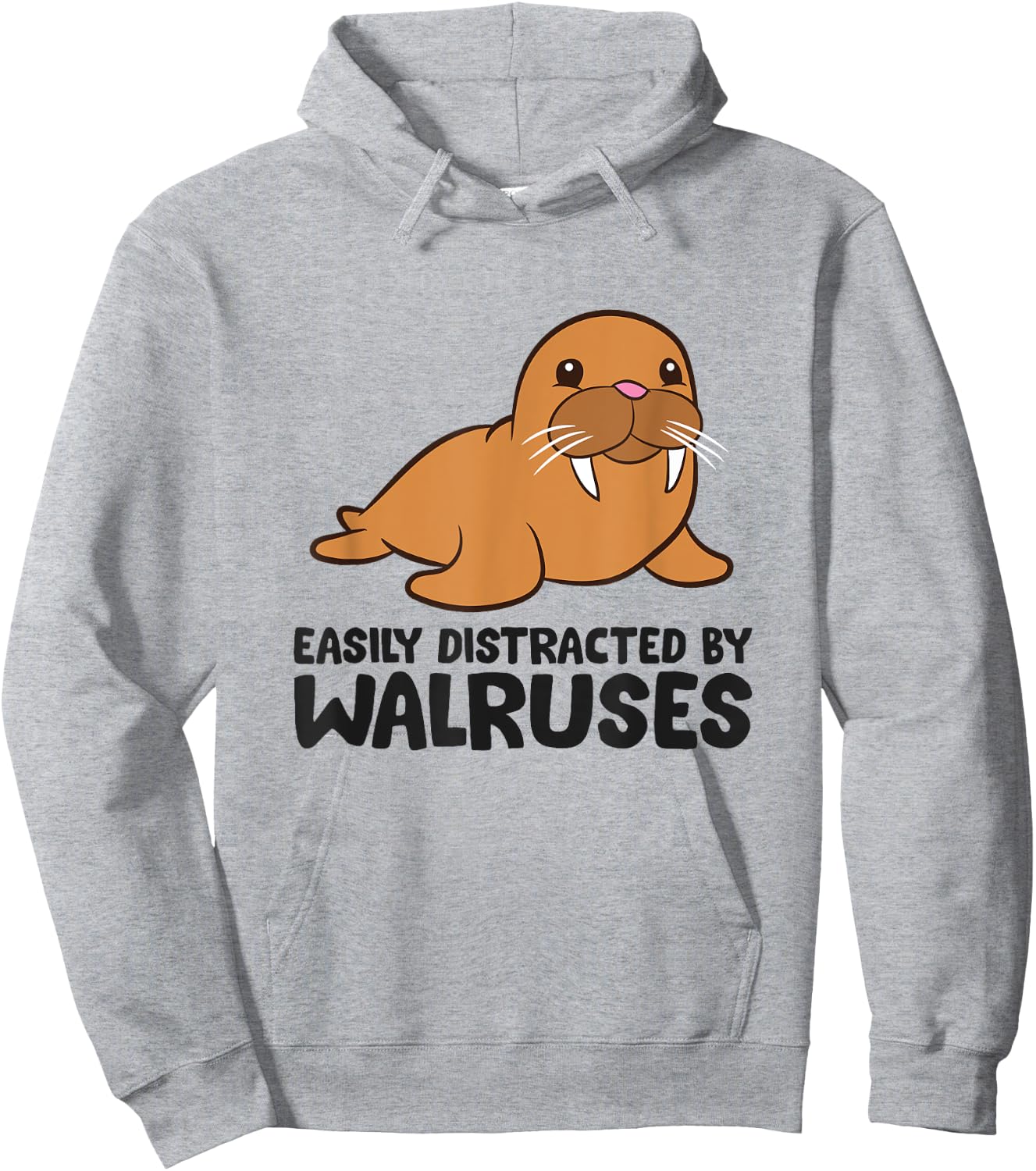 Easily Distracted By Walruses Cute Walrus Hoodie - Hoodie | Ash