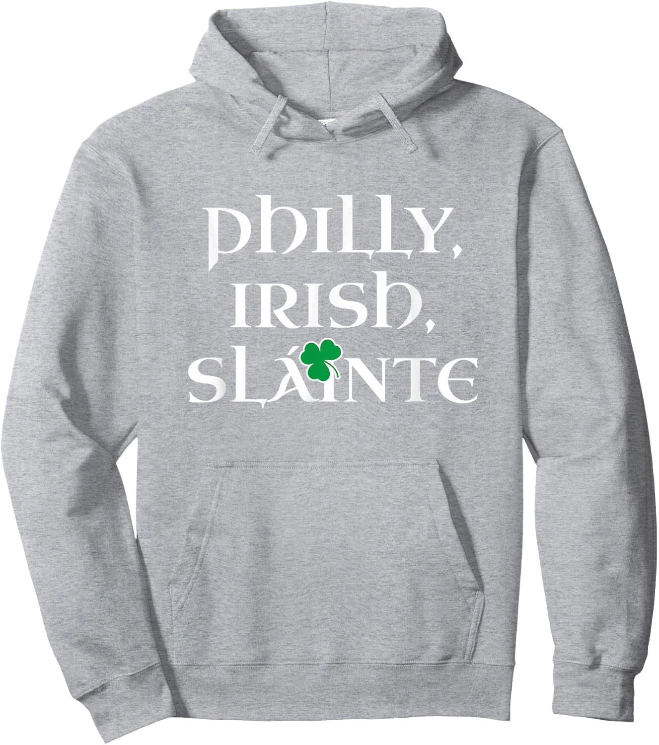 Philly Irish | Slainte St Patricks Day Philadelphia Hoodie - Hoodie | Ash