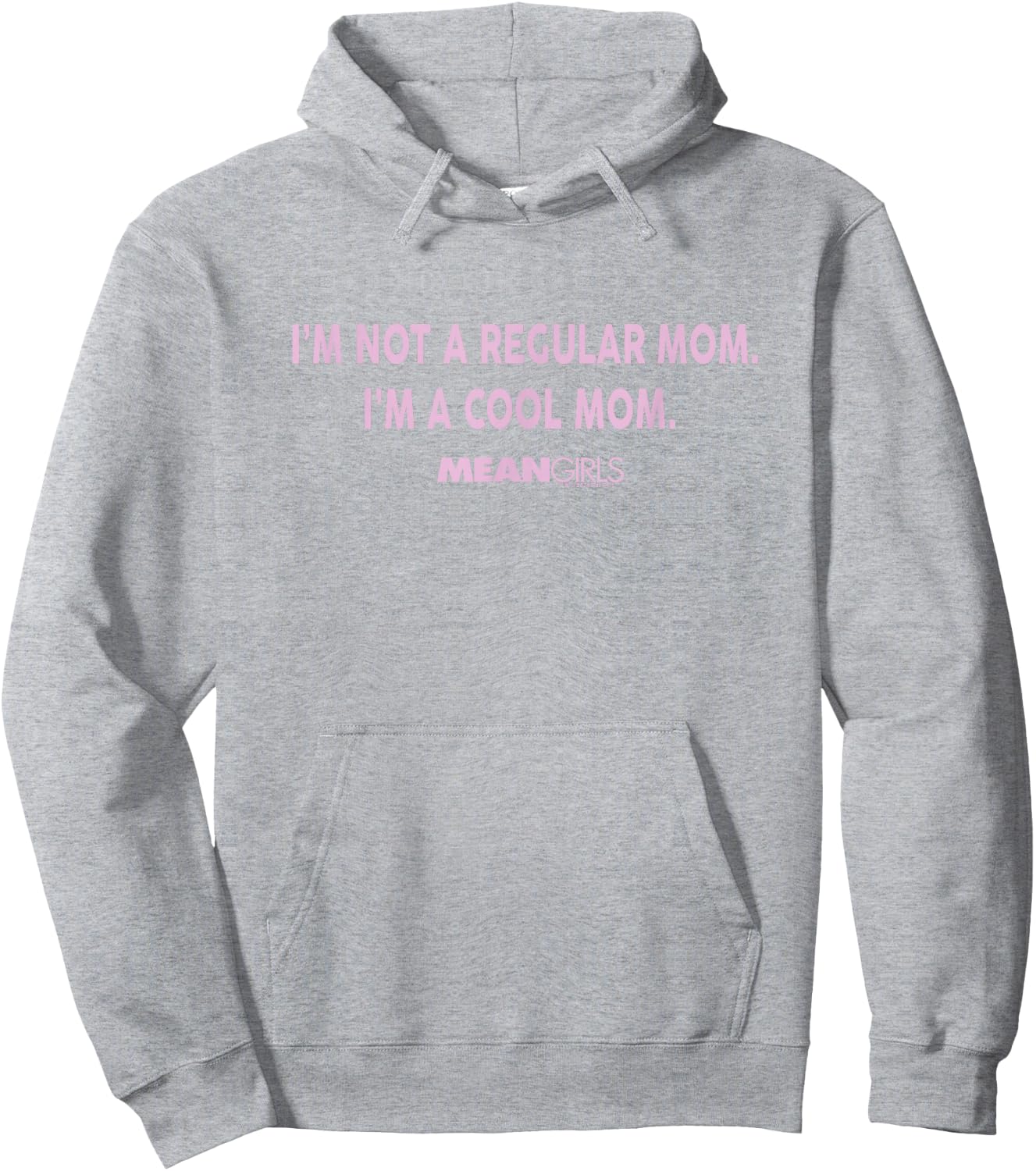Mean Girls Not a Regular Mom Hoodie - Hoodie | Ash