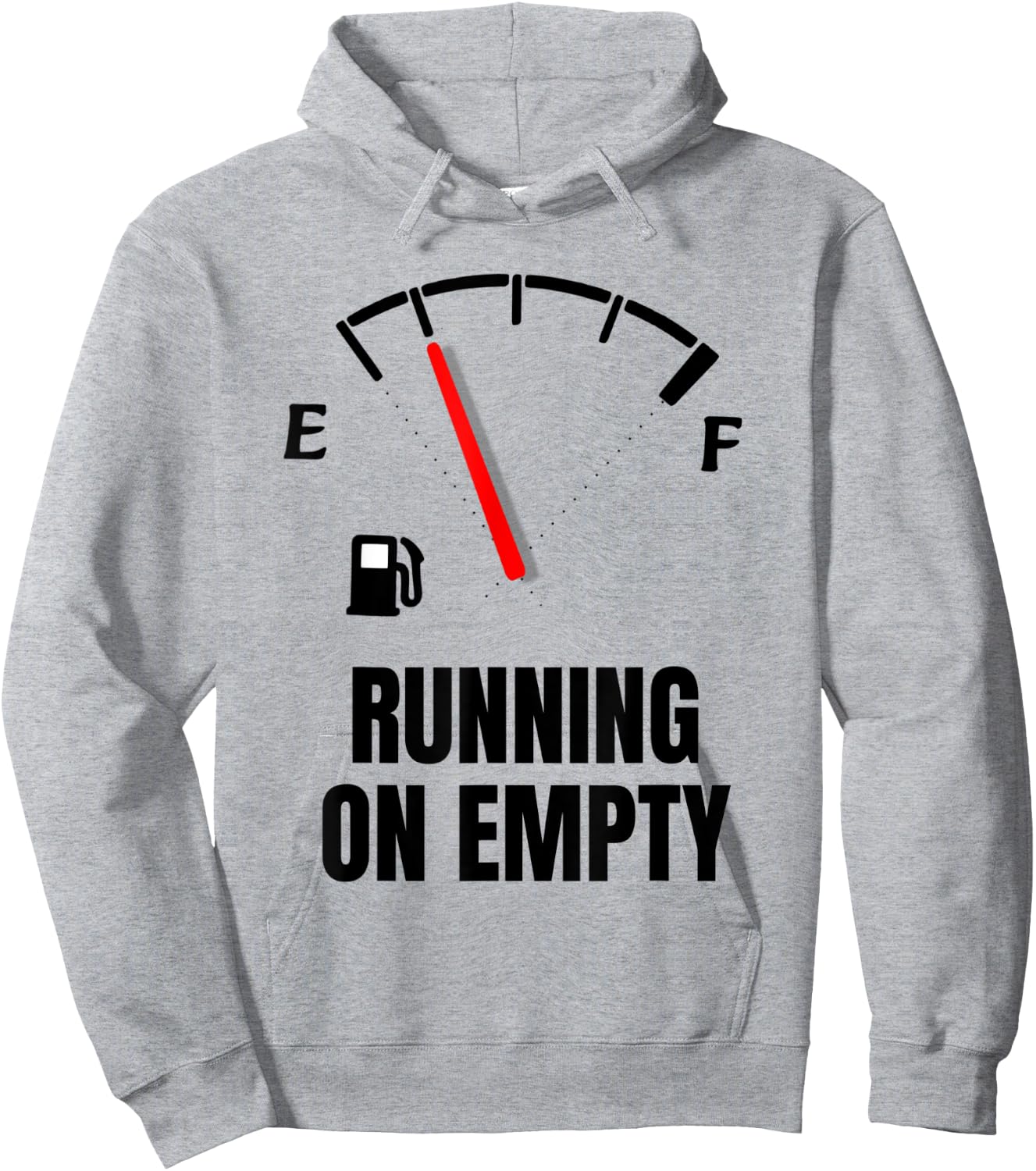 Running On Empty Funny Gasoline Shortage Hoodie - Hoodie | Ash