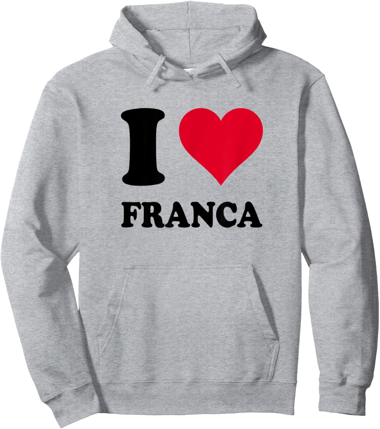 I Love Franca Hoodie - Hoodie | Ash