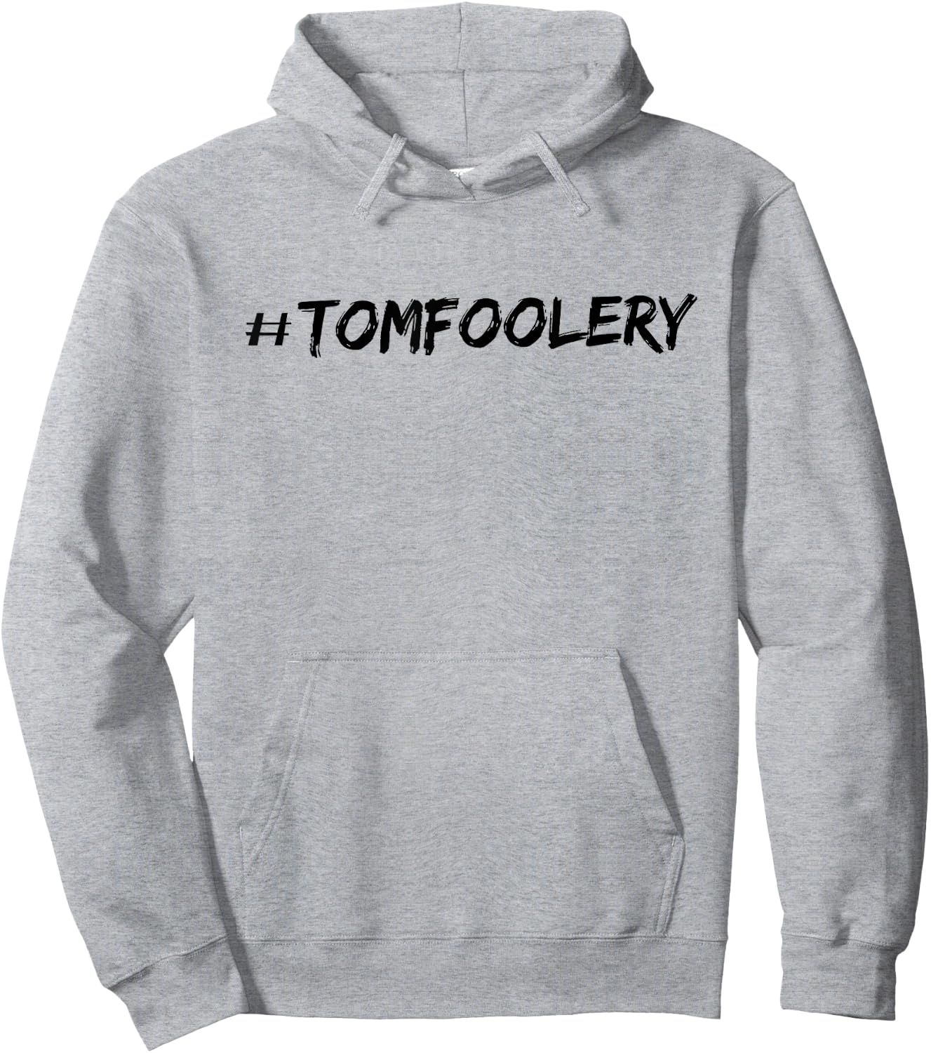#Tomfoolery Hoodie - Hoodie | Ash
