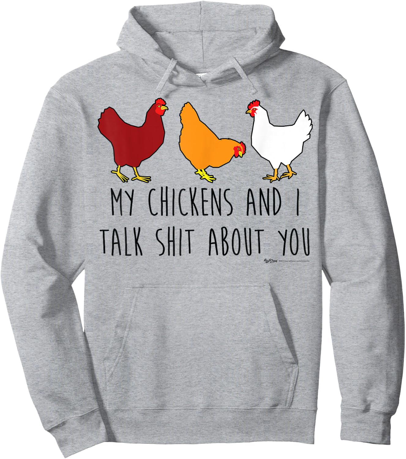 My Chickens And I Talk Shit About You Funny Chicken Farmers Hoodie - Hoodie | Ash