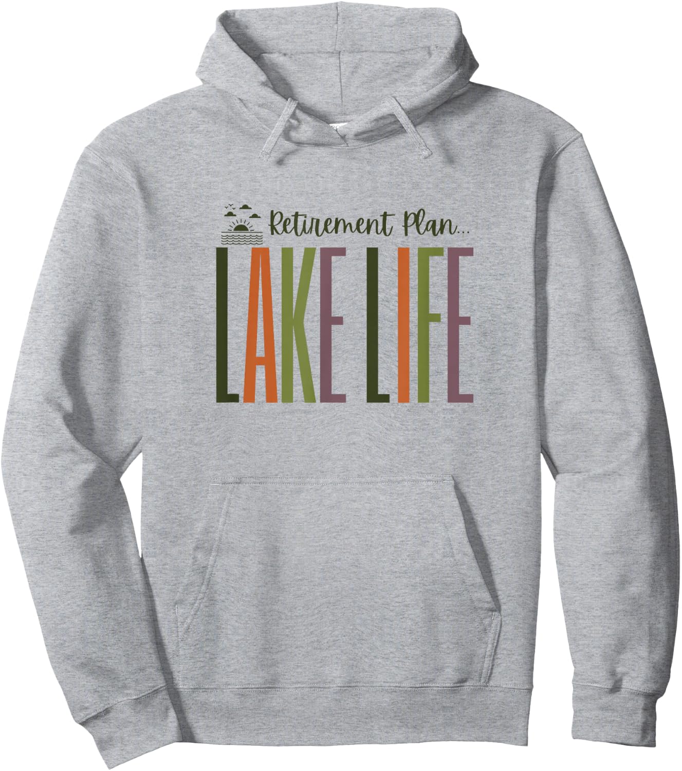 Lake Life in Retirement for Retired - Clothing, Gear & Tops Hoodie - Hoodie | Ash