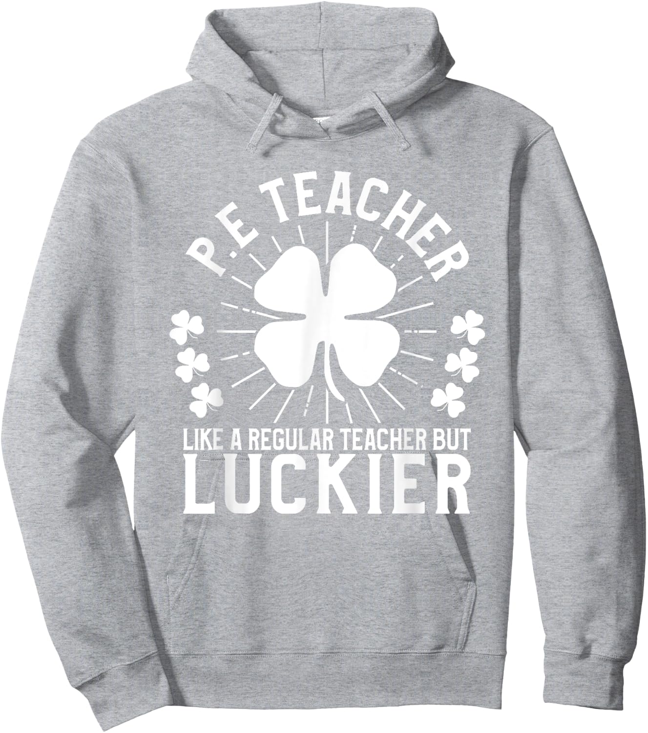 PE Teacher St Patrick's Day Gym Men Women Hoodie - Hoodie | Ash