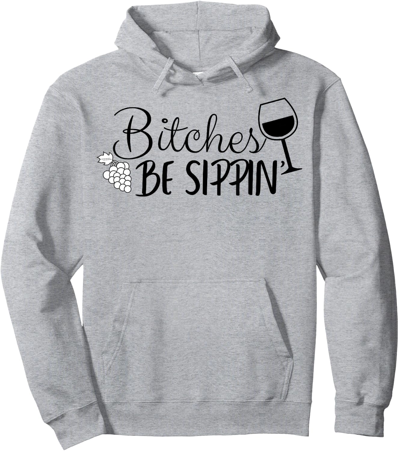 Bitches Be Sippin Hoodie - Hoodie | Ash