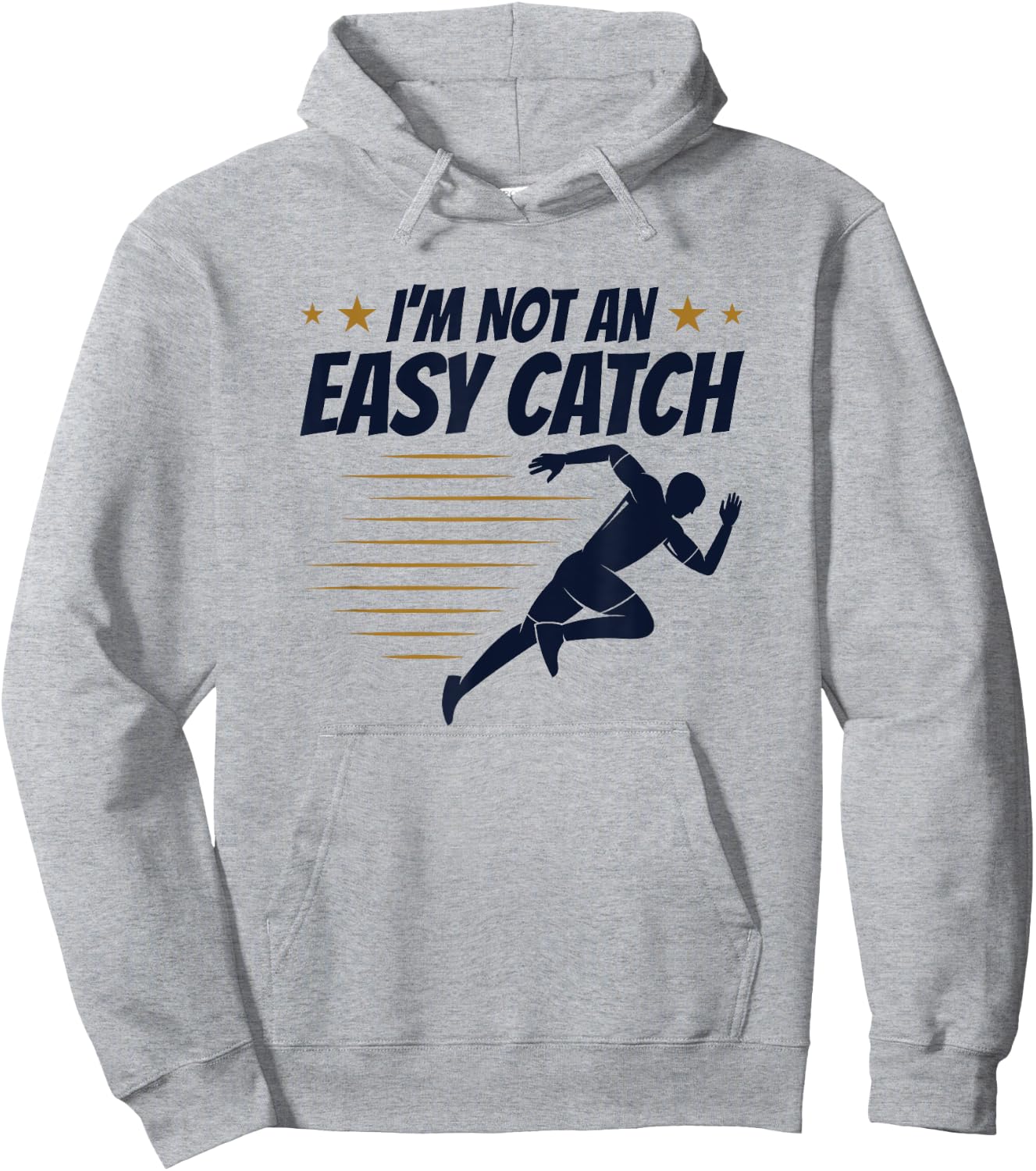 Sprinter Track and Field Runner I'm Not an Easy Catch Hoodie - Hoodie | Ash