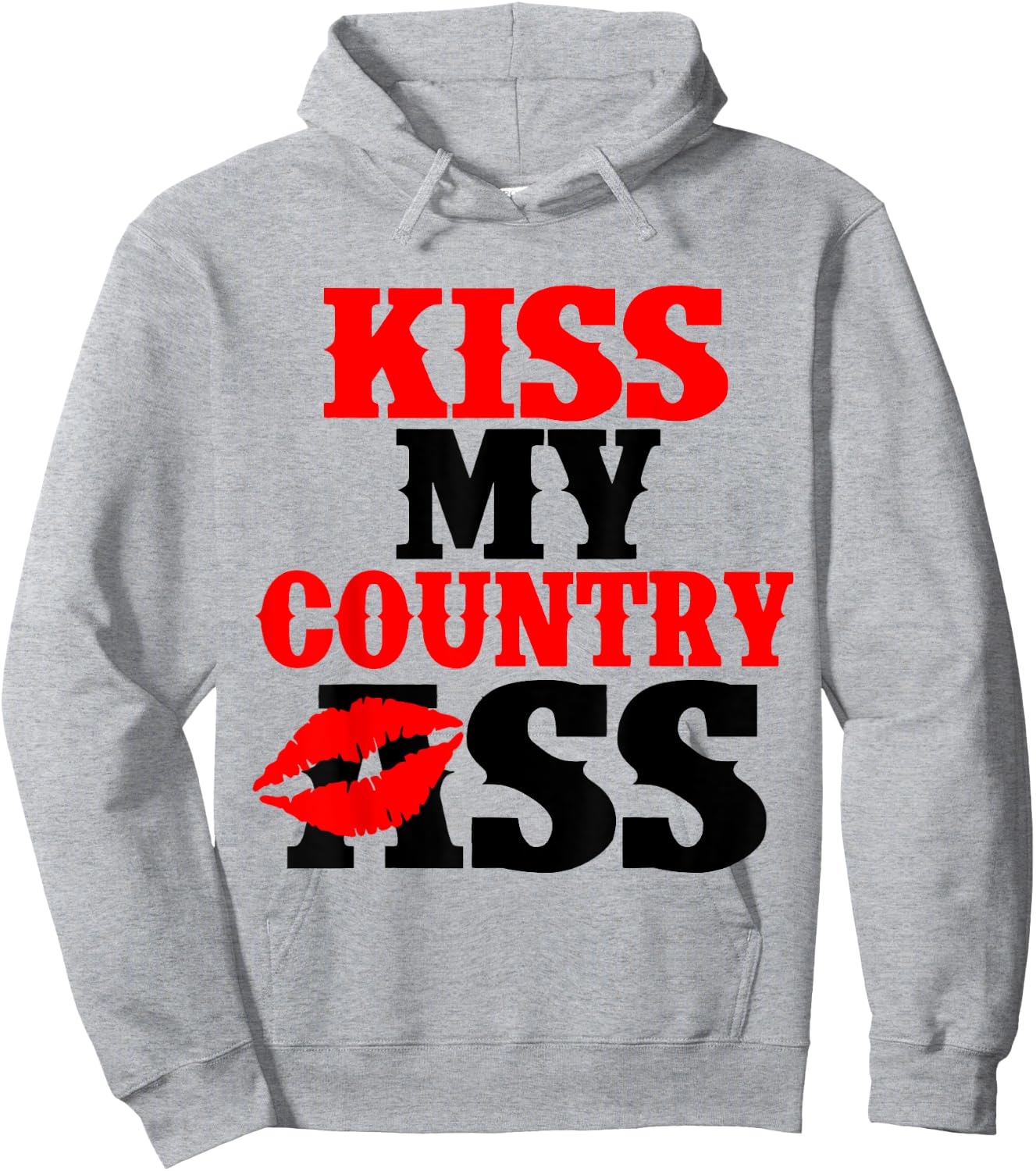 Kiss My Country Lip Ass Hoodie - Hoodie | Ash
