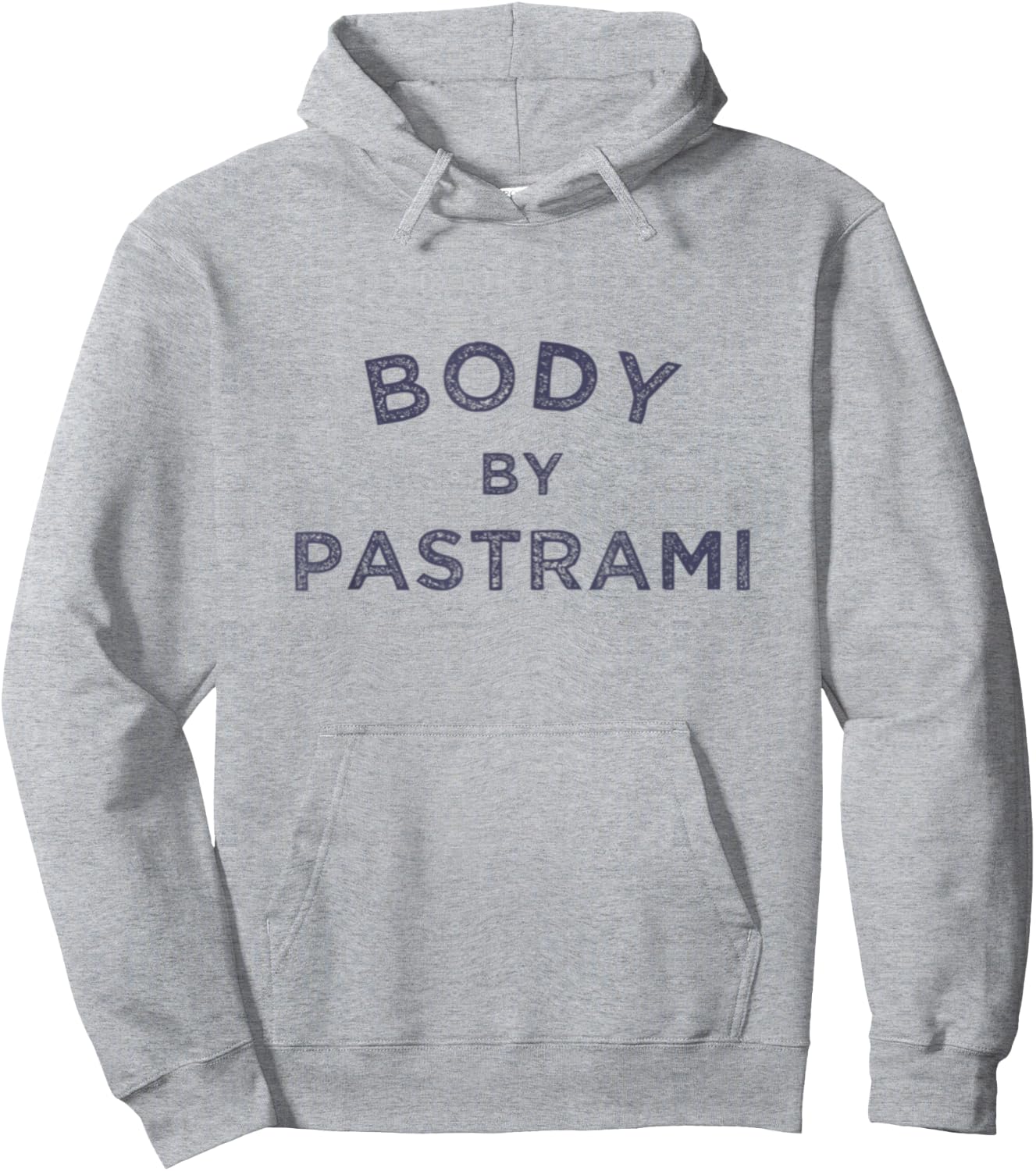 Body By Pastrami Jewish Deli BBQ Party Brisket Kosher Gym Hoodie - Hoodie | Ash
