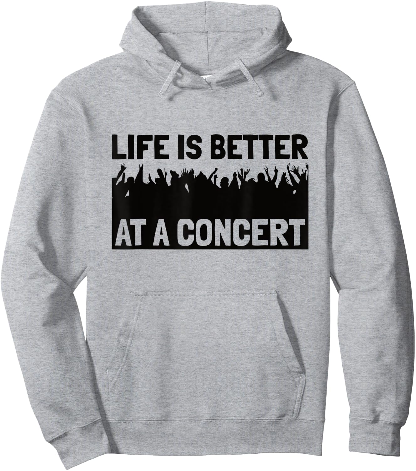 Life Is Better At A Concert - Live Music Concert Hoodie - Hoodie | Ash