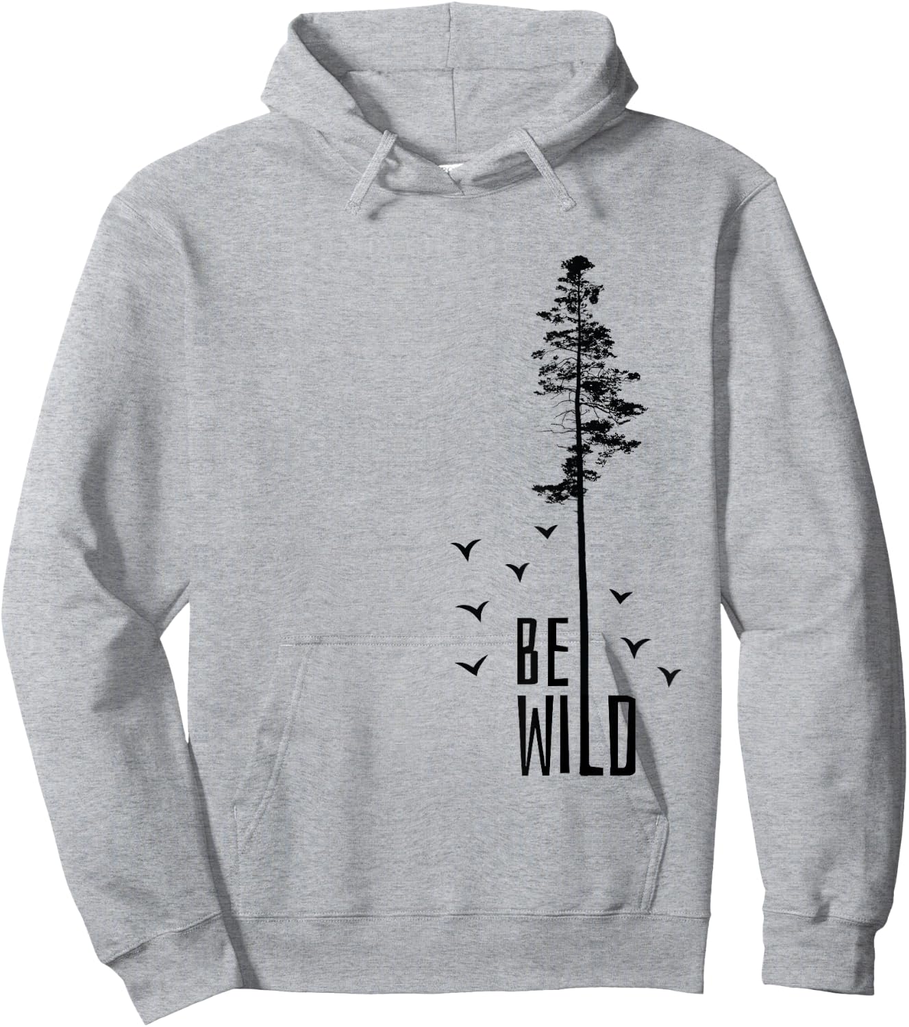 Go Outside Nature Lover Be Wild Hoodie - Hoodie | Ash