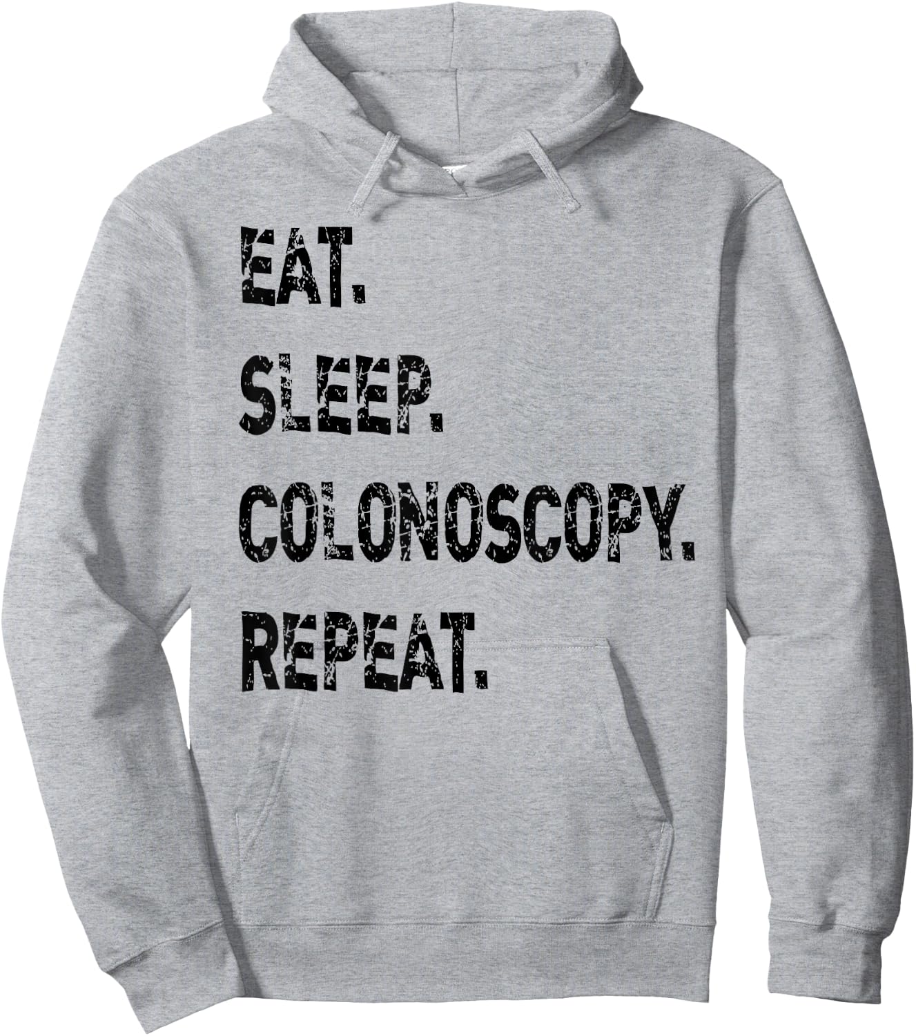 Eat Sleep Colonoscopy Repeat Gastroenterologist GI Doctor Hoodie - Hoodie | Ash