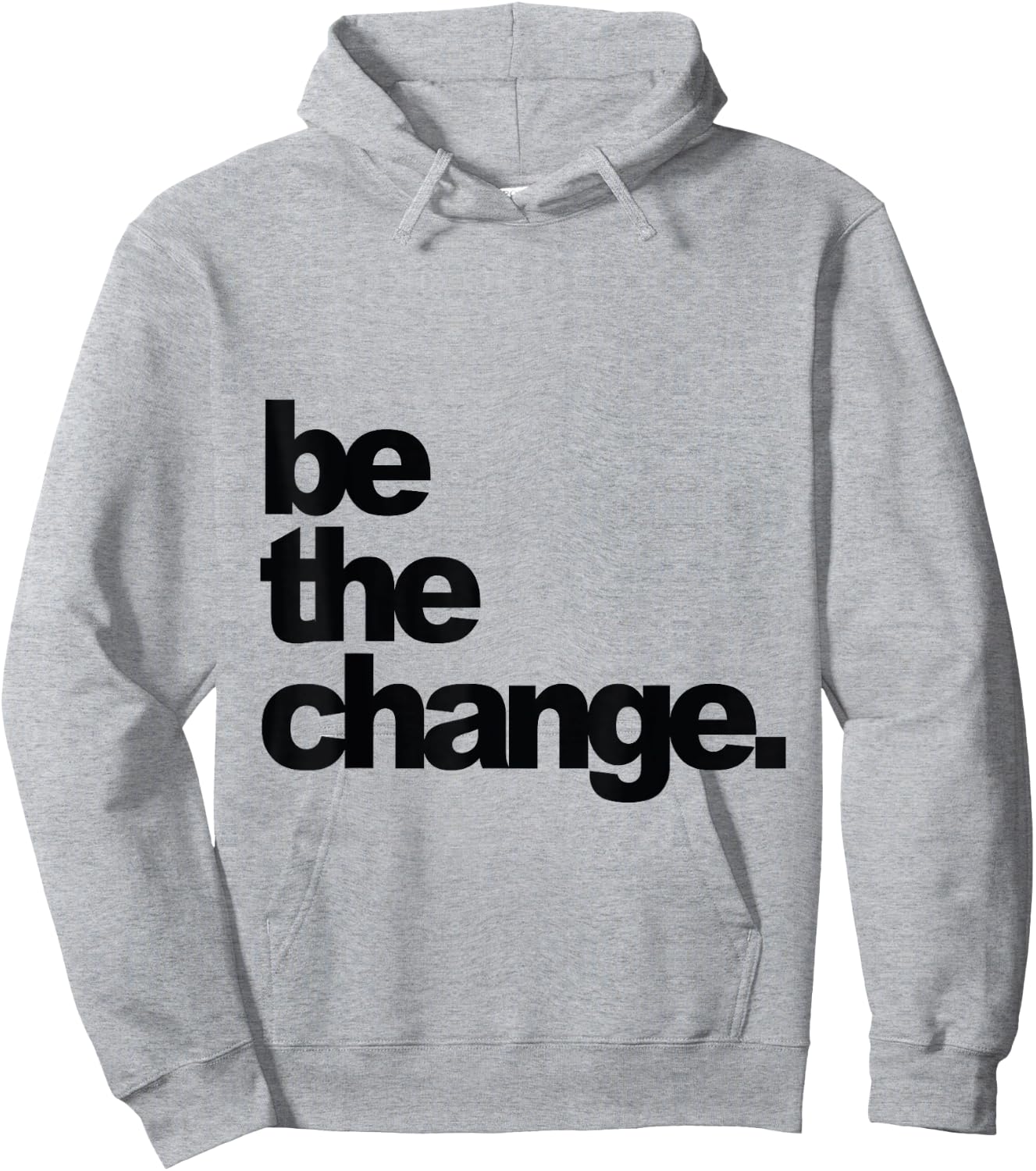 Be The Change Hoodie - Hoodie | Ash