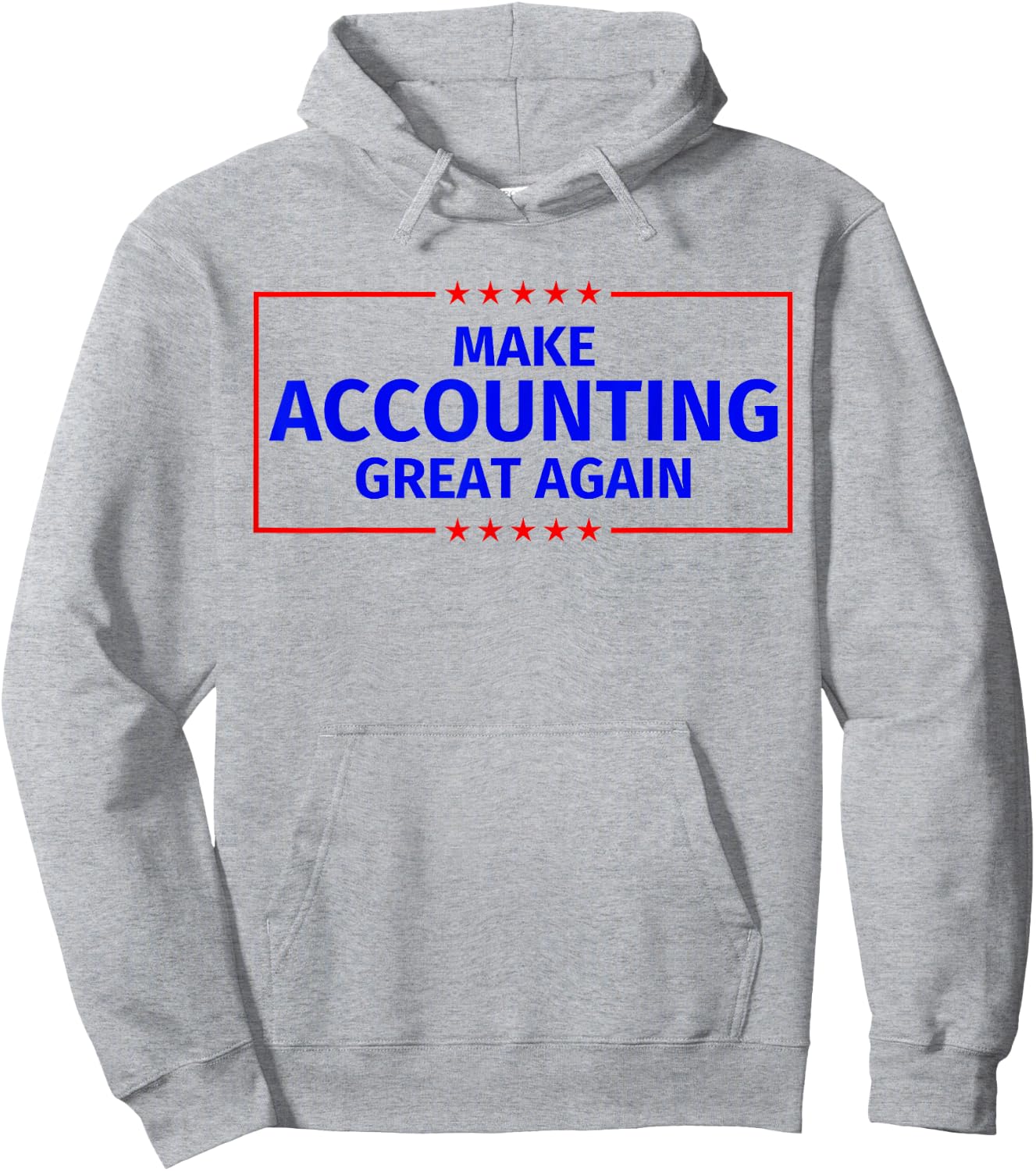 Make Accounting Great Again Hoodie - Hoodie | Ash