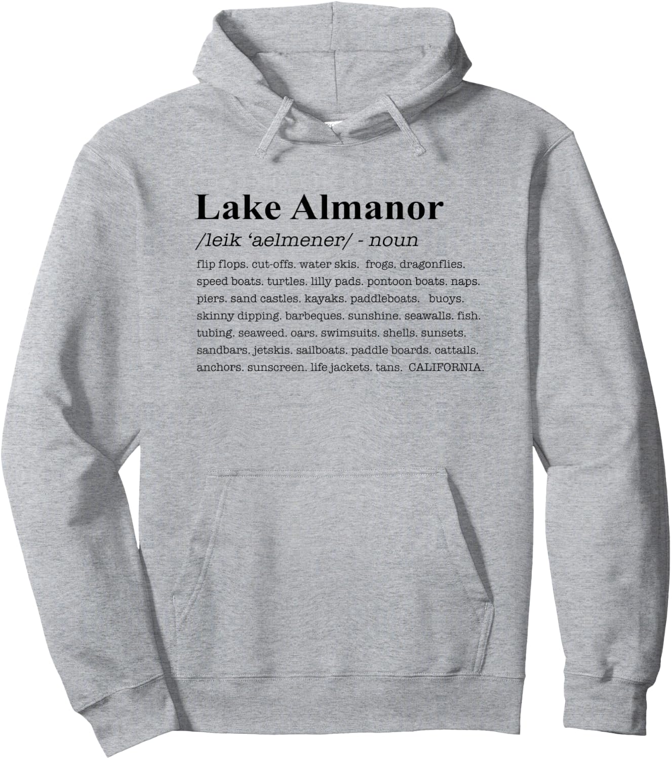 Lake Almanor California Definition Hoodie - Hoodie | Ash