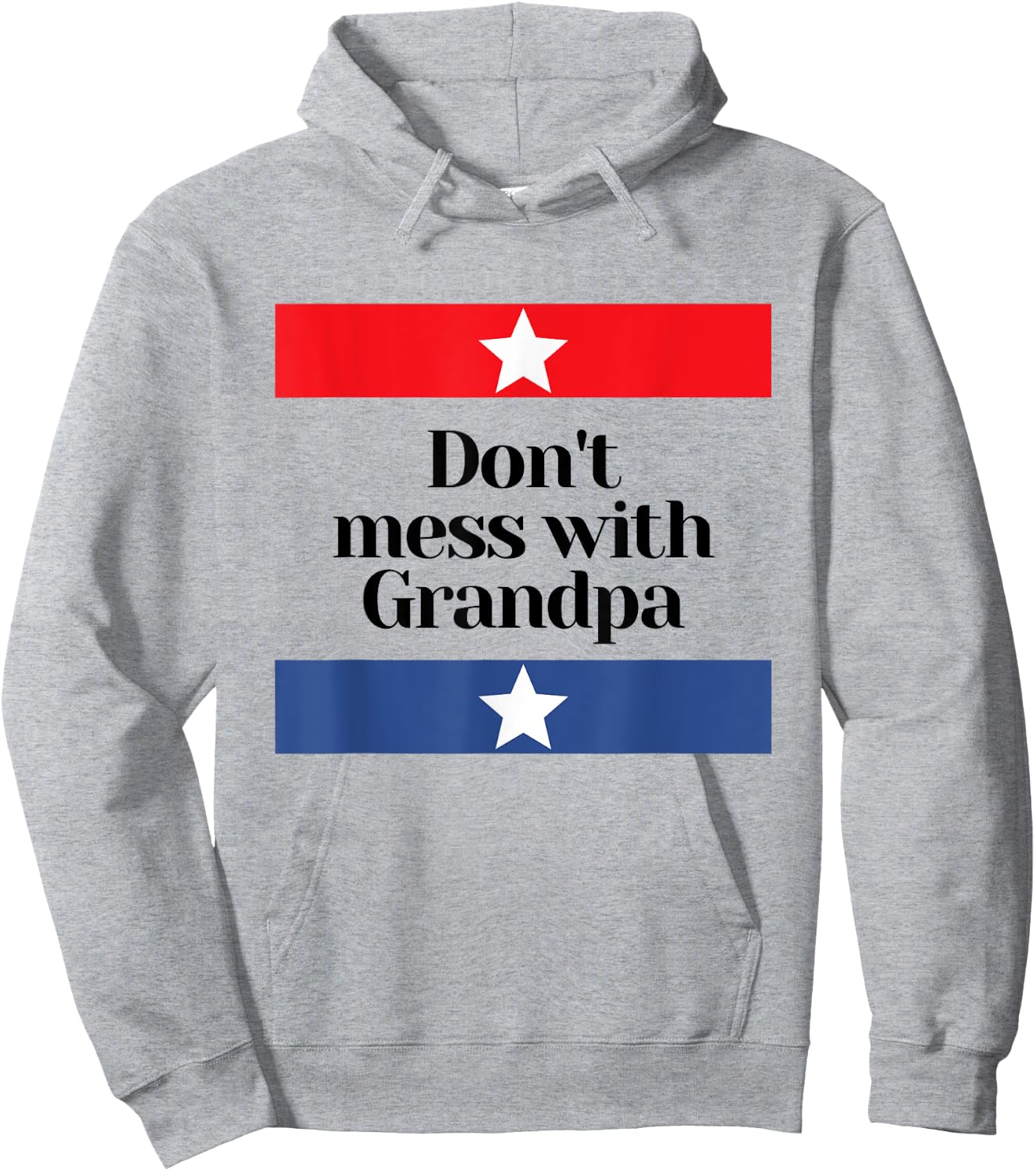 Don't Mess with Grandpa Texas Dad Granddad Grandfather Hoodie - Hoodie | Ash