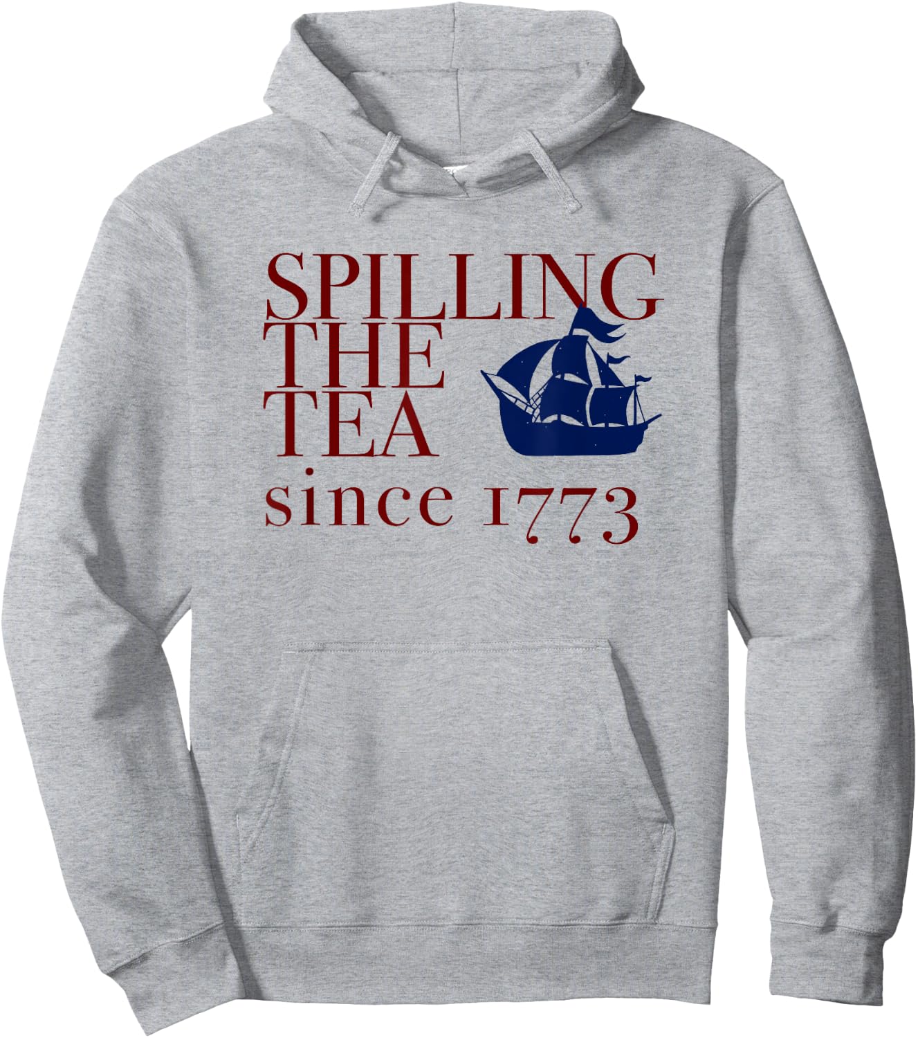 AMERICA SPILLING TEA SINCE 1773 July 4th Boston Party Memes Hoodie - Hoodie | Ash