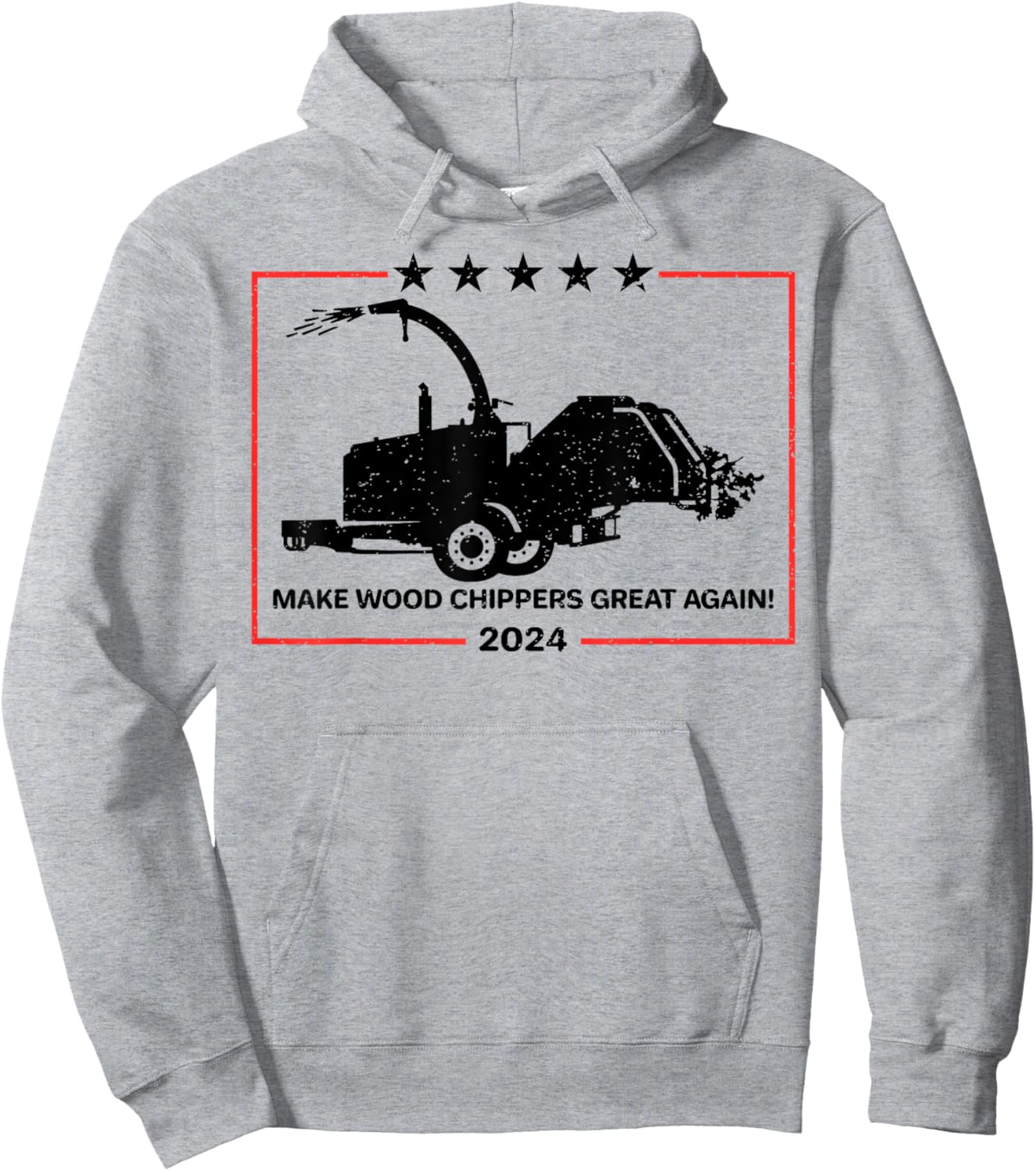 Make Wood Chippers Great Again 2024 Hoodie - Hoodie | Ash