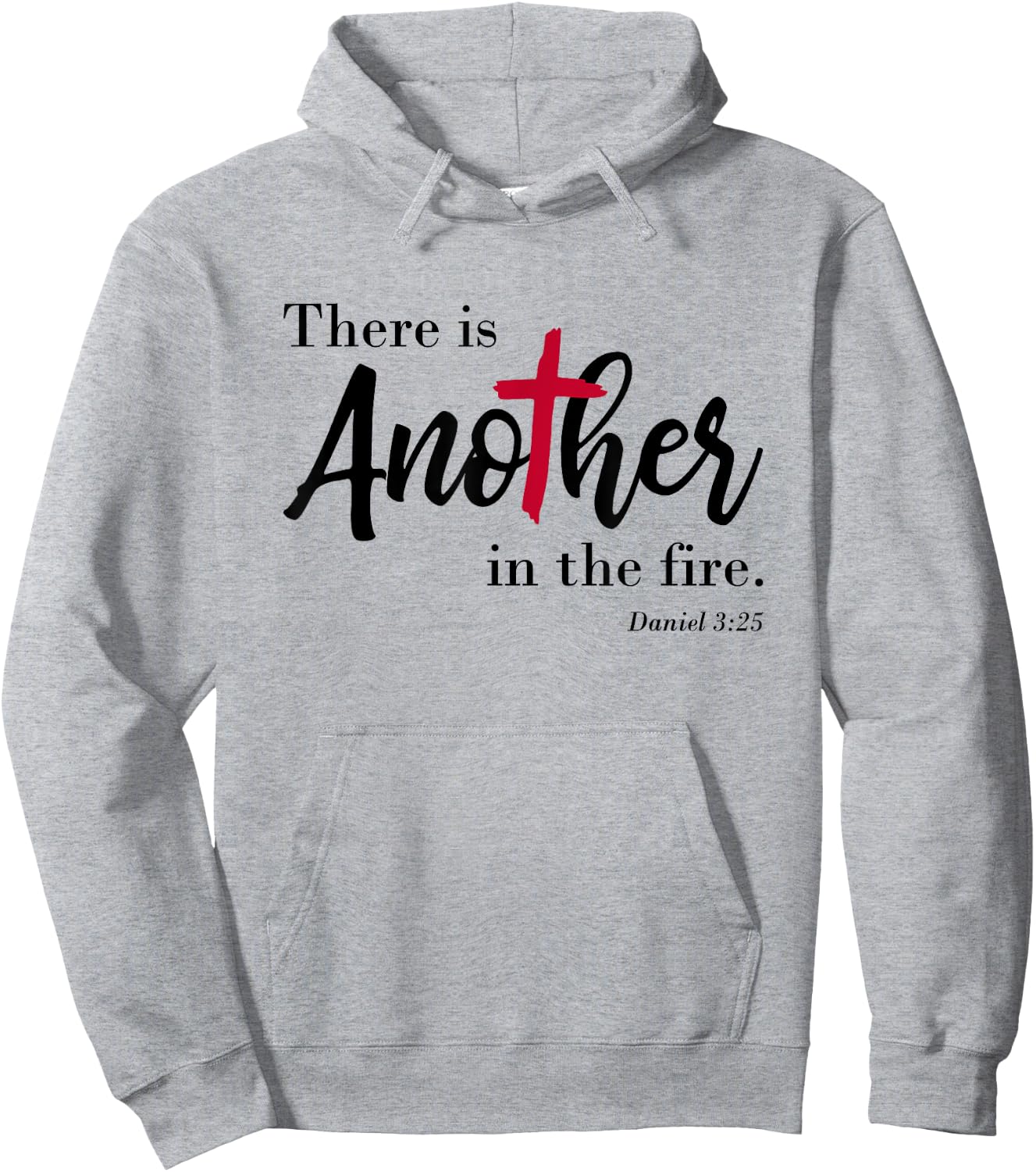 There is another in the fire, scripture religious Hoodie - Hoodie | Ash