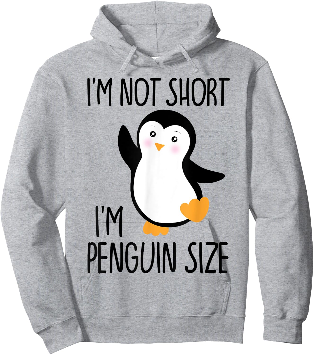 Funny I'm Not Short I'm Penguin Size Cute Penguin Hoodie - Hoodie | Ash