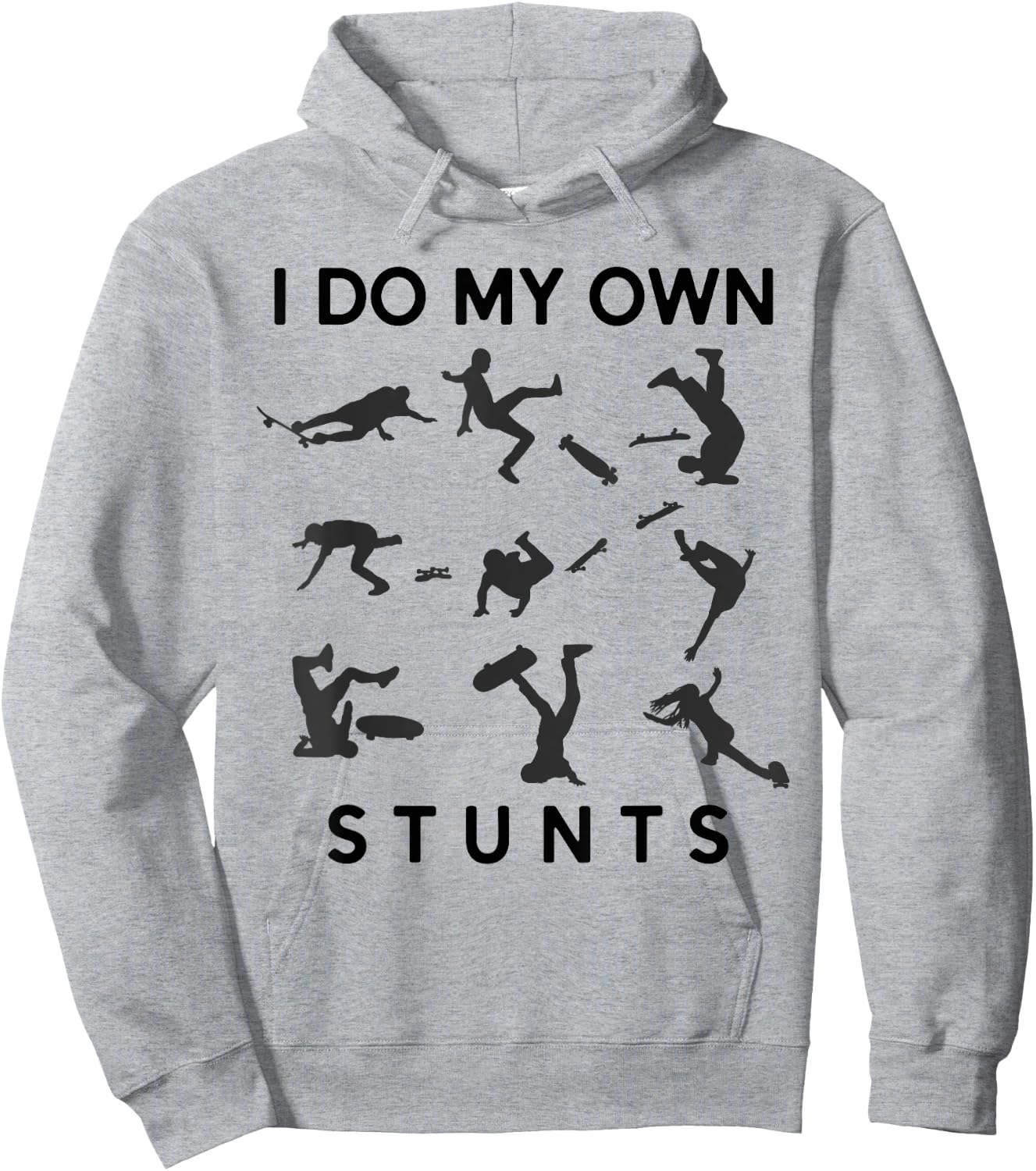 I Do My Own Stunts Funny Skating Fails Skateboard Skater Hoodie - Hoodie | Ash