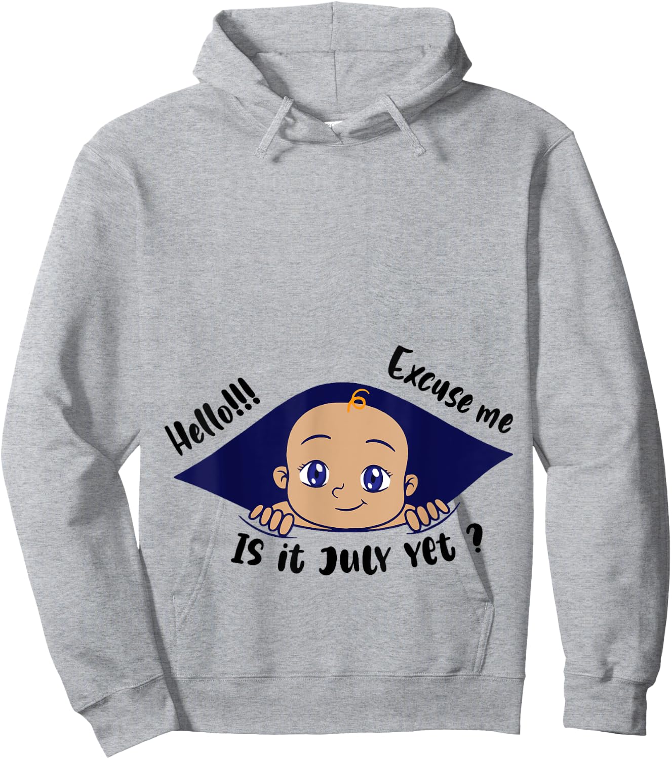 Excuse Me Is It July Yet Pregnancy Baby Announcement Hoodie - Hoodie | Ash