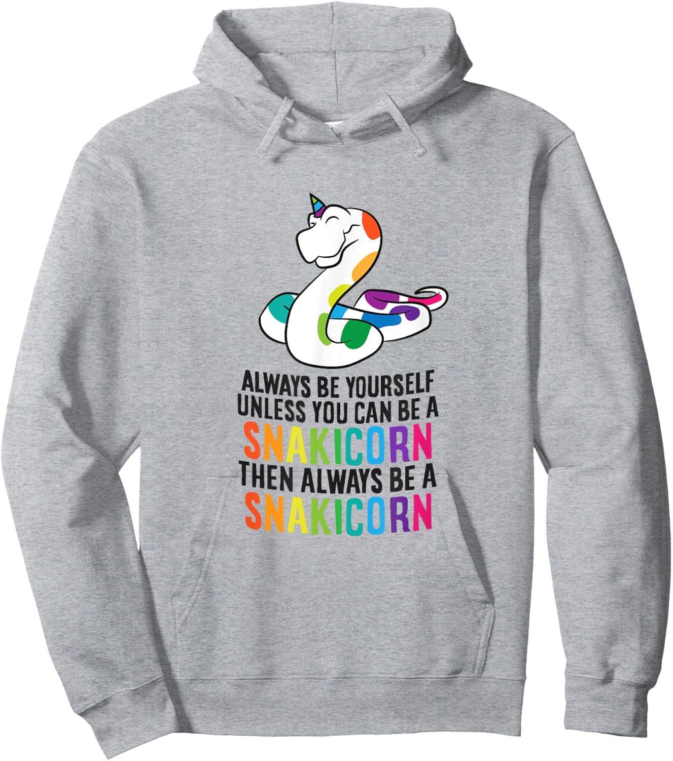 Snake Pet Always Be A Snakicorn Birthday Unicorn Snake Hoodie - Hoodie | Ash
