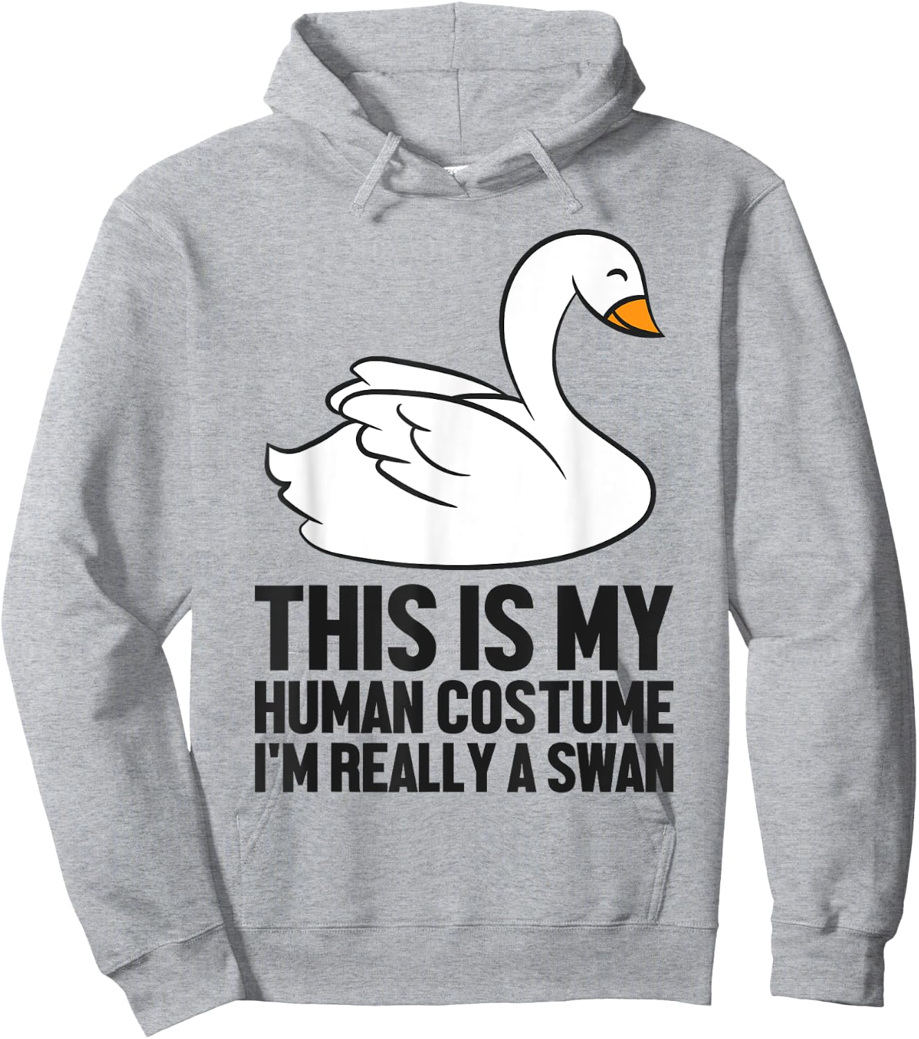 Swan Baby Gift This Is My Human Costume I'm Really A Swan Hoodie - Hoodie | Ash