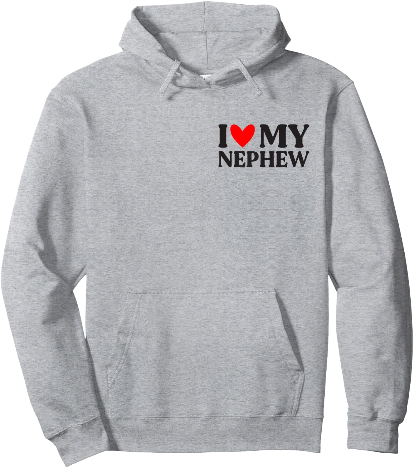 I Love My Nephew Shirt Funny Father's Day Hoodie - Hoodie | Ash