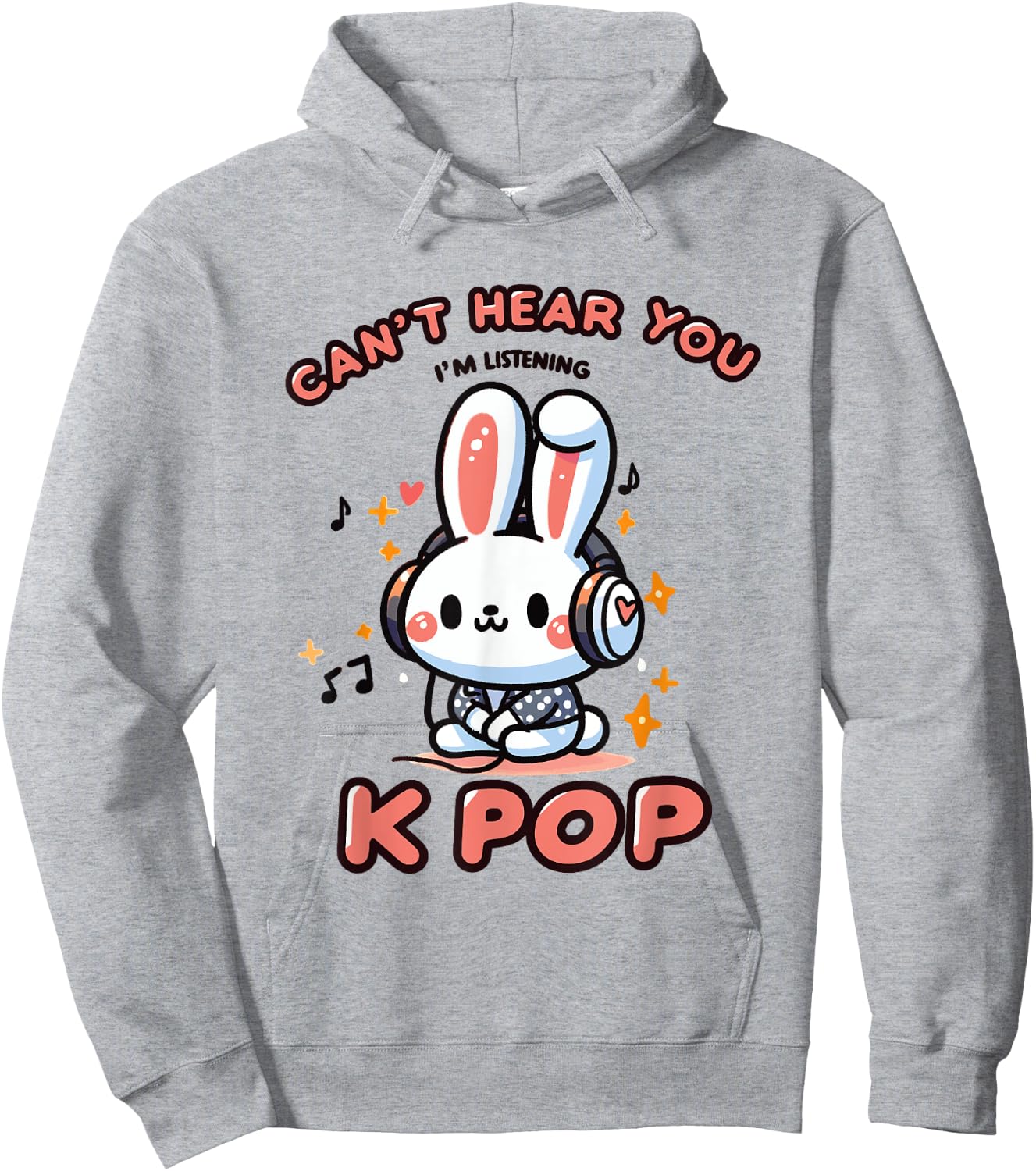 Can't Speak, Can't Hear You I'm Listening K-pop Rabbit Hoodie - Hoodie | Ash