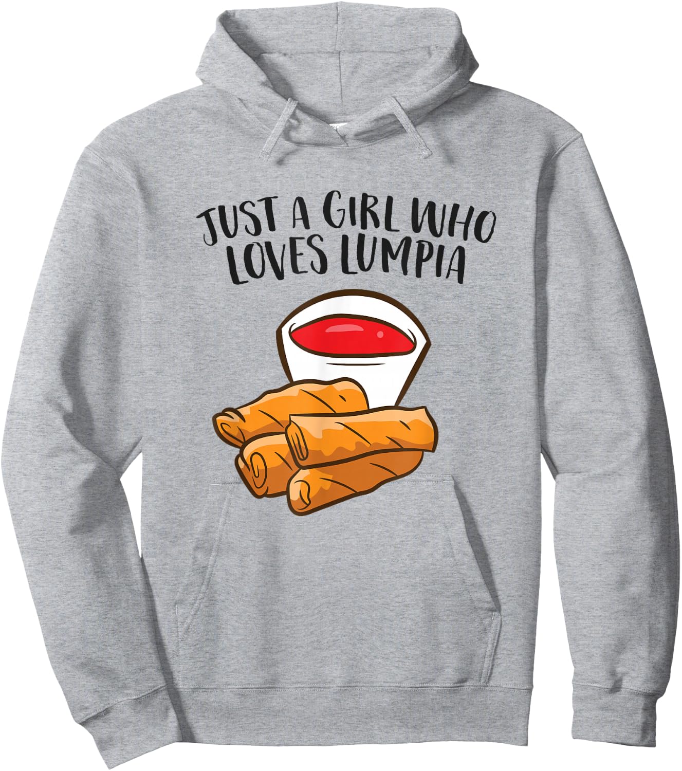 Just a Girl Who Loves Lumpia Funny Spring Rolls Lumpia Hoodie - Hoodie | Ash