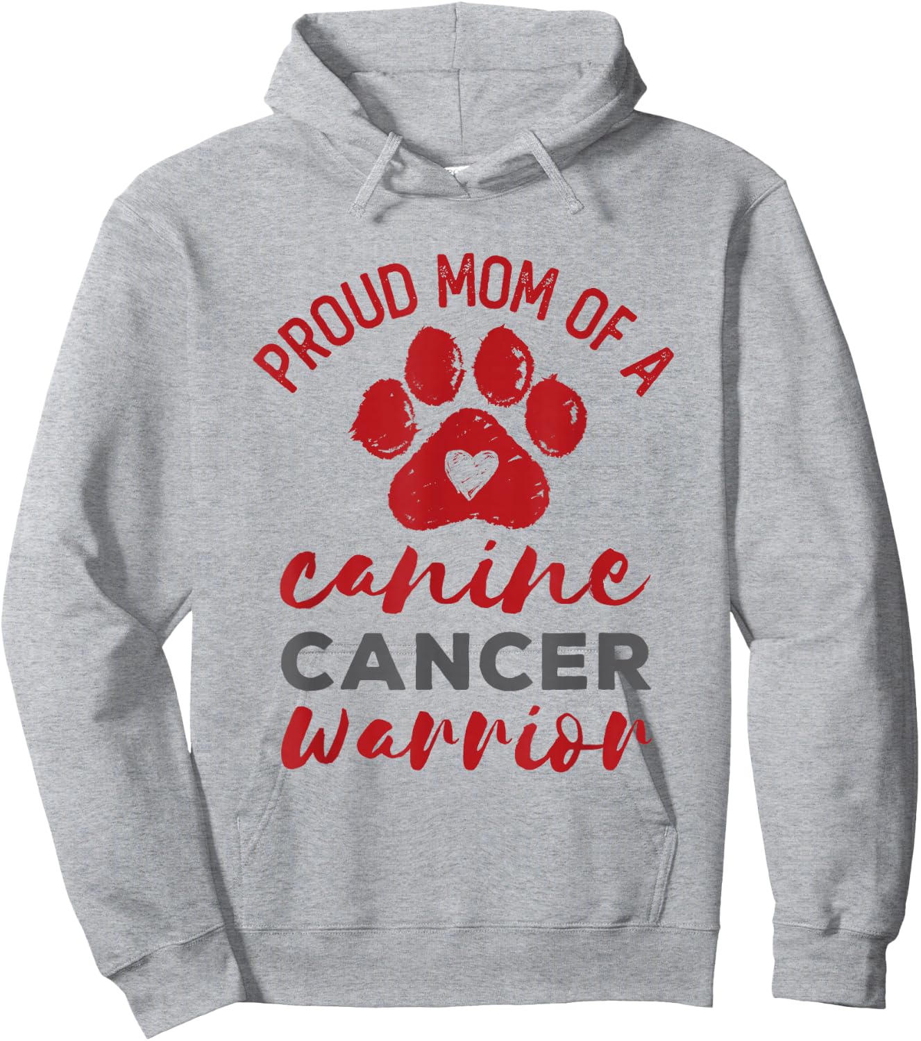 Proud Mom of a Canine Cancer Warrior Paw Print Dog Hoodie - Hoodie | Ash