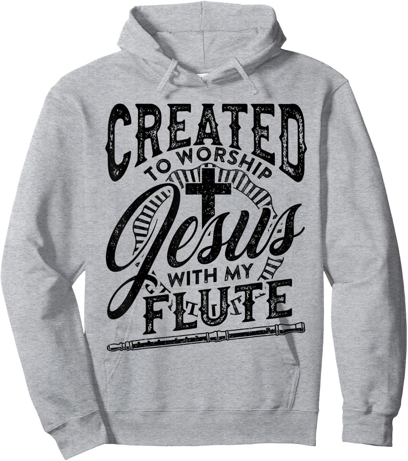 Created To Worship Jesus With My Flute Player Love Music Hoodie - Hoodie | Ash