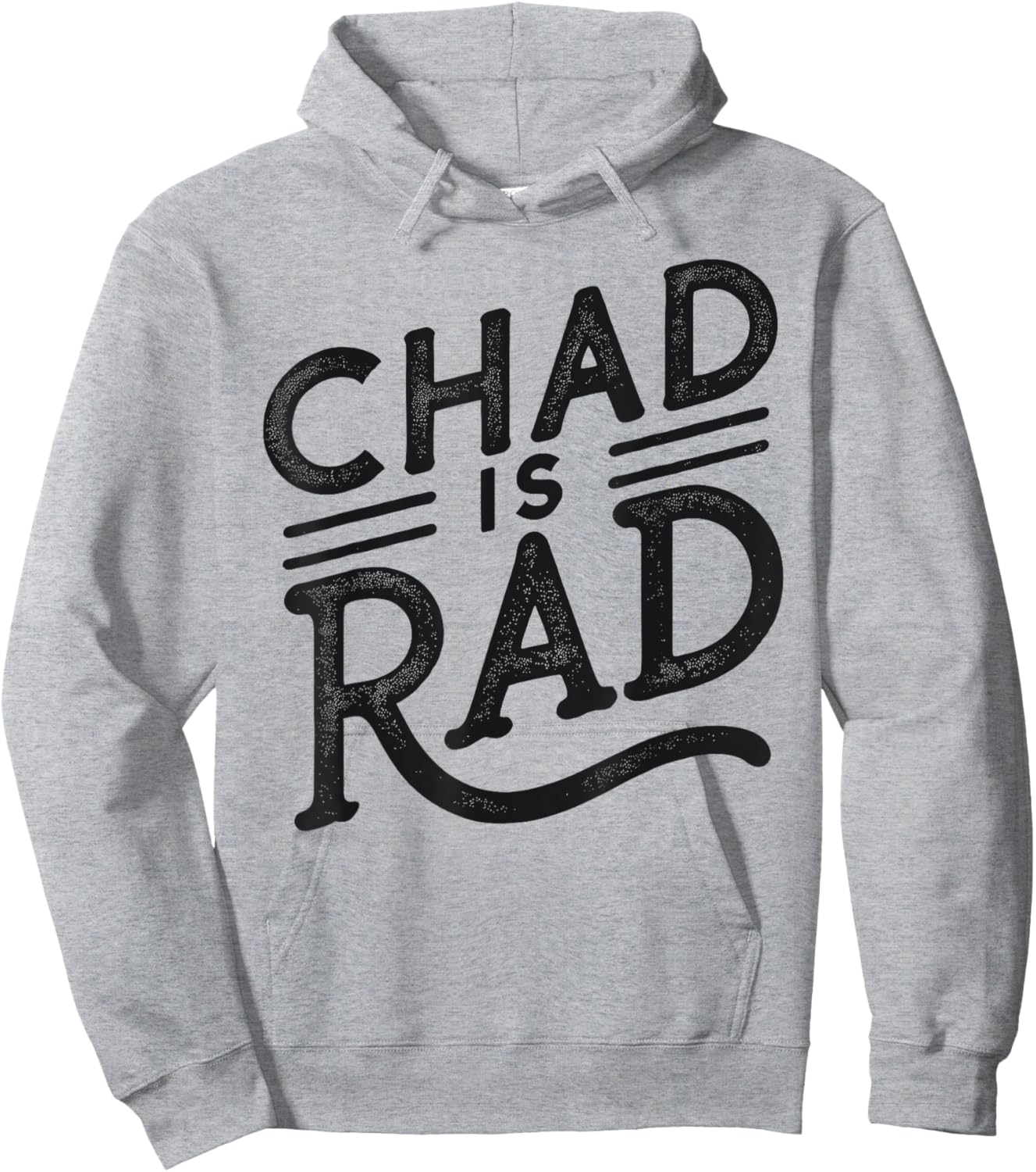 Chad is Rad Shirt Chad Country Clothing Apparel Chad Hoodie - Hoodie | Ash